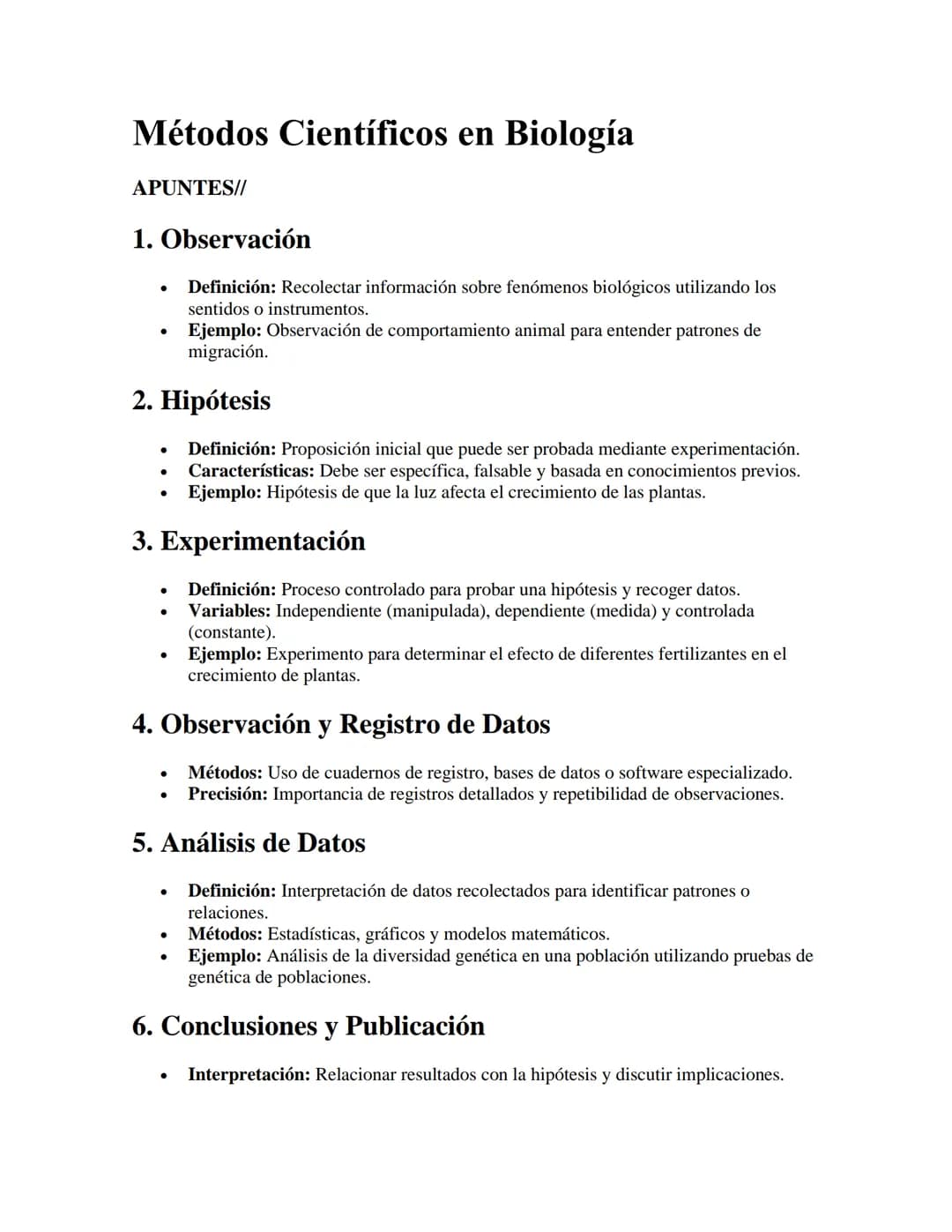 Métodos Científicos en Biología
APUNTES//
1. Observación
•
•
Definición: Recolectar información sobre fenómenos biológicos utilizando los
se