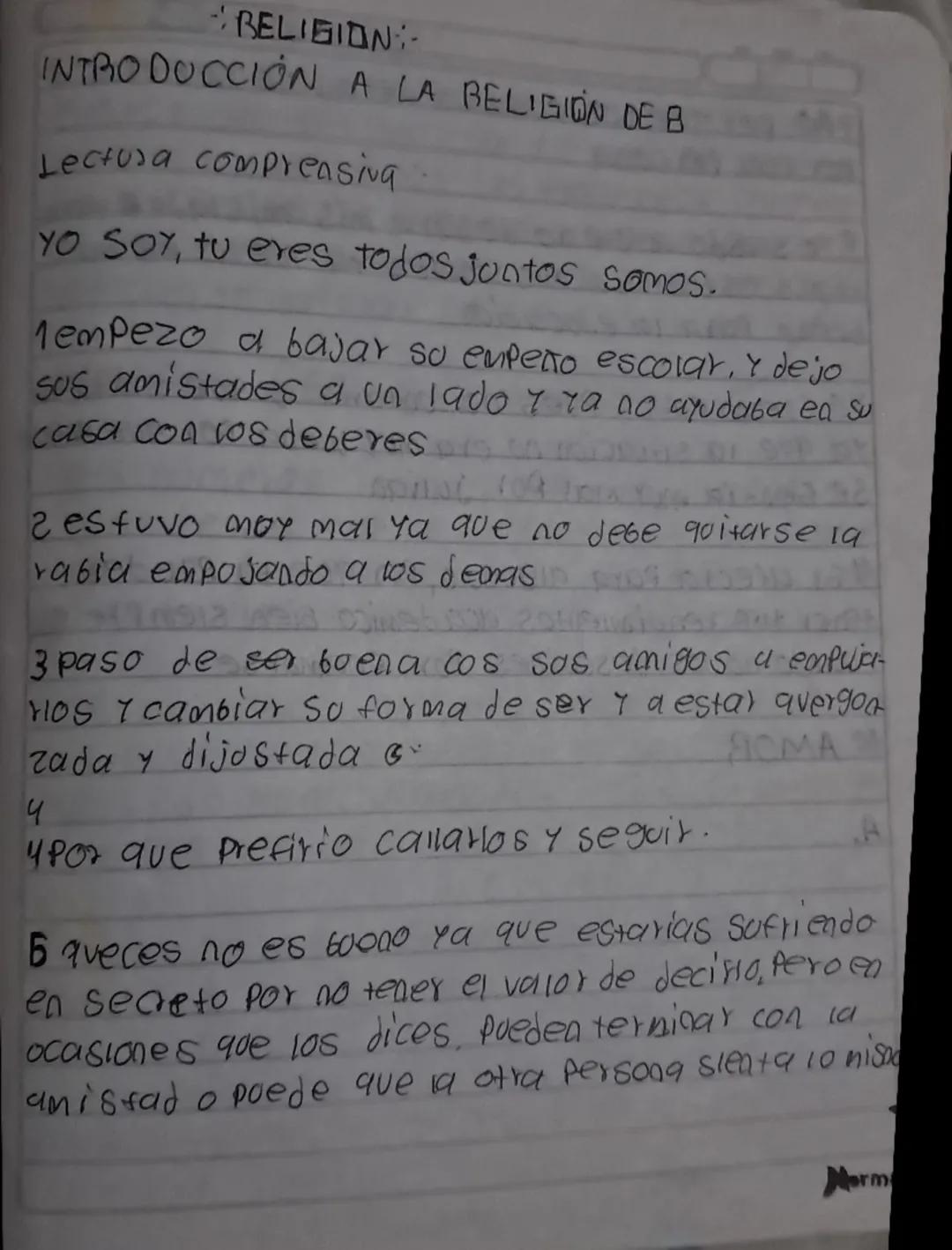 --- OCR Start ---
BELIGION:-
INTRODUCCIÓN A LA BELIGIÓN DE B
Lectura comprensiva
YO SOY, tu eres todos juntos somos.
Tempezo a bajar su empe