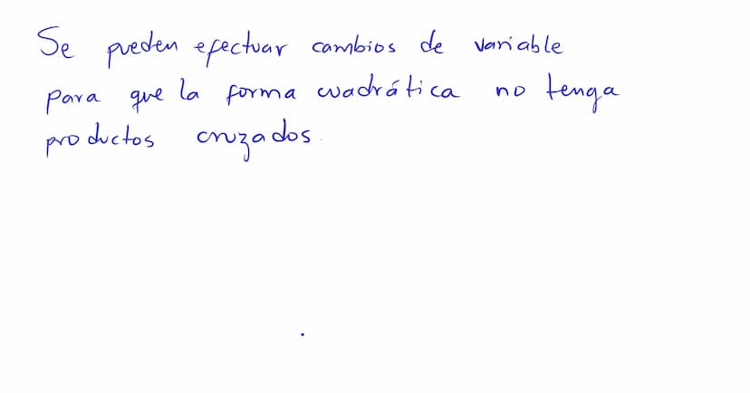 Formas
cuadráticas Una
Forma
cuadrática eu
са
Rn es
un a
función Q
definida
eu Ru
wyo
valor
en
un vector ☆ ER
puede calcularse mediante
T
Q(