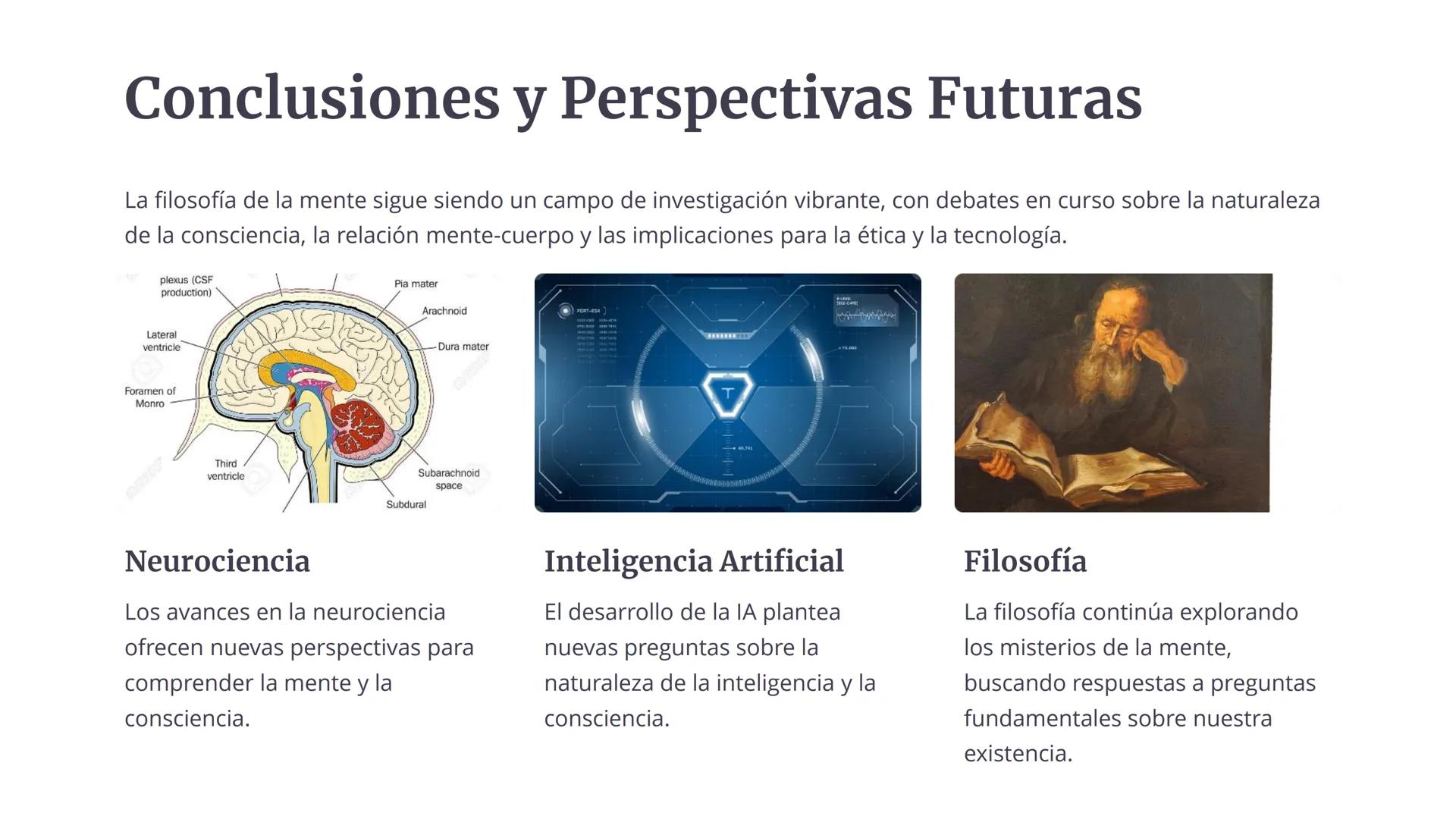 # Filosofía de la
Mente: Explorando
la Naturaleza de la
Consciencia

La filosofía de la mente se encarga de indagar en la relación entre
la 