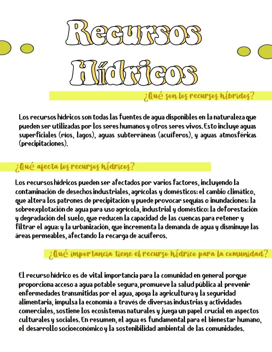 Recursos
Hídricos
¿Qué son los recursos híbridos?
Los recursos hídricos son todas las fuentes de agua disponibles en la naturaleza que
puede