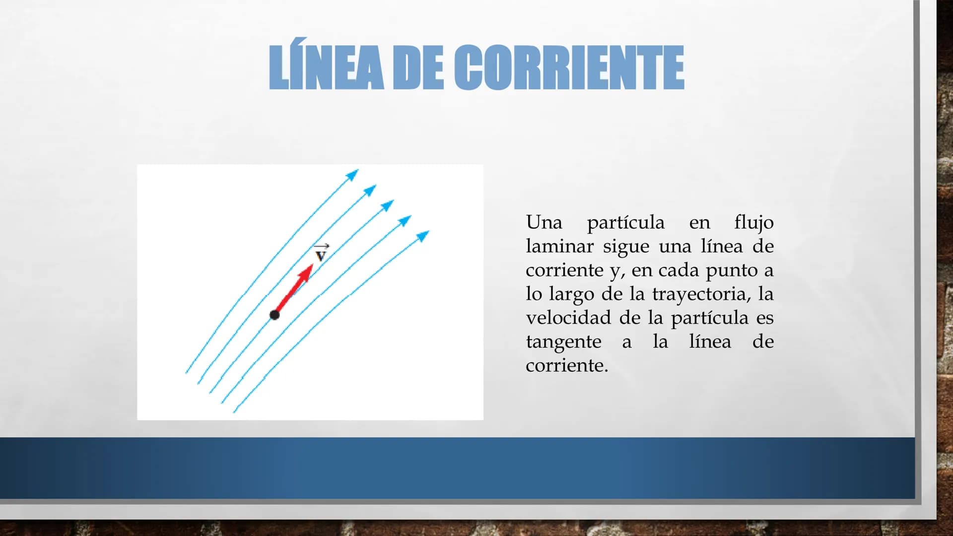 DINÁMICA DE FLUIDOS TIPOS DE FLUJO - FLUJO LAMINAR
Sus partículas se mueven siguiendo trayectorias separadas definidas y no necesariamente
p