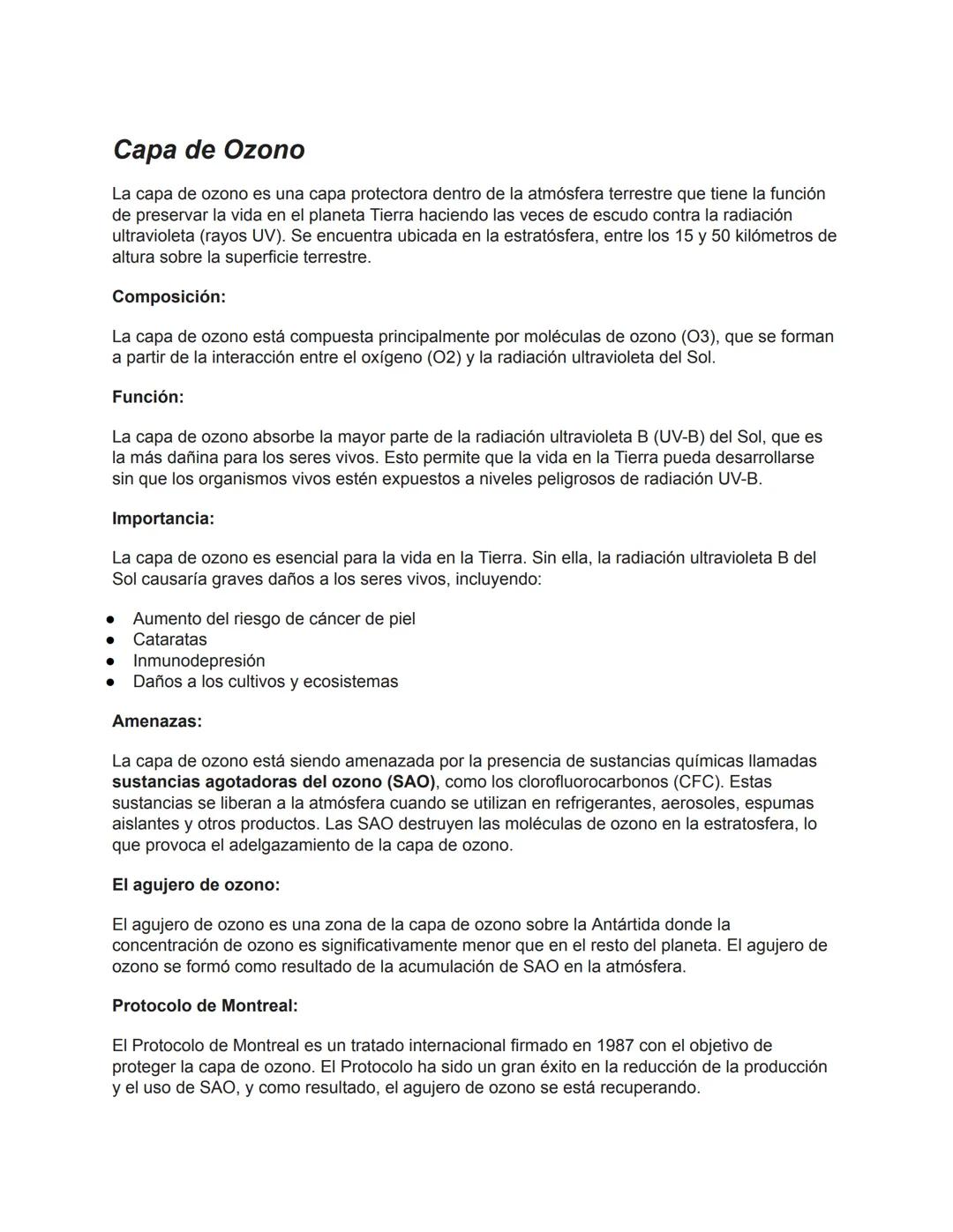 Capa de Ozono
La capa de ozono es una capa protectora dentro de la atmósfera terrestre que tiene la función
de preservar la vida en el plane