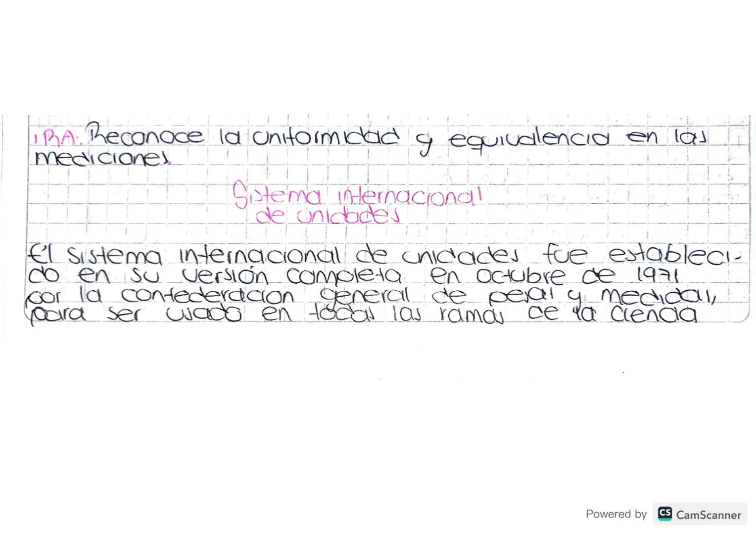 IRA. Reconoce la Uniformidad ទ
equivalencia en las
mediciones
Sistema internacional
de unidades
El sistema internacional de unidades fue est