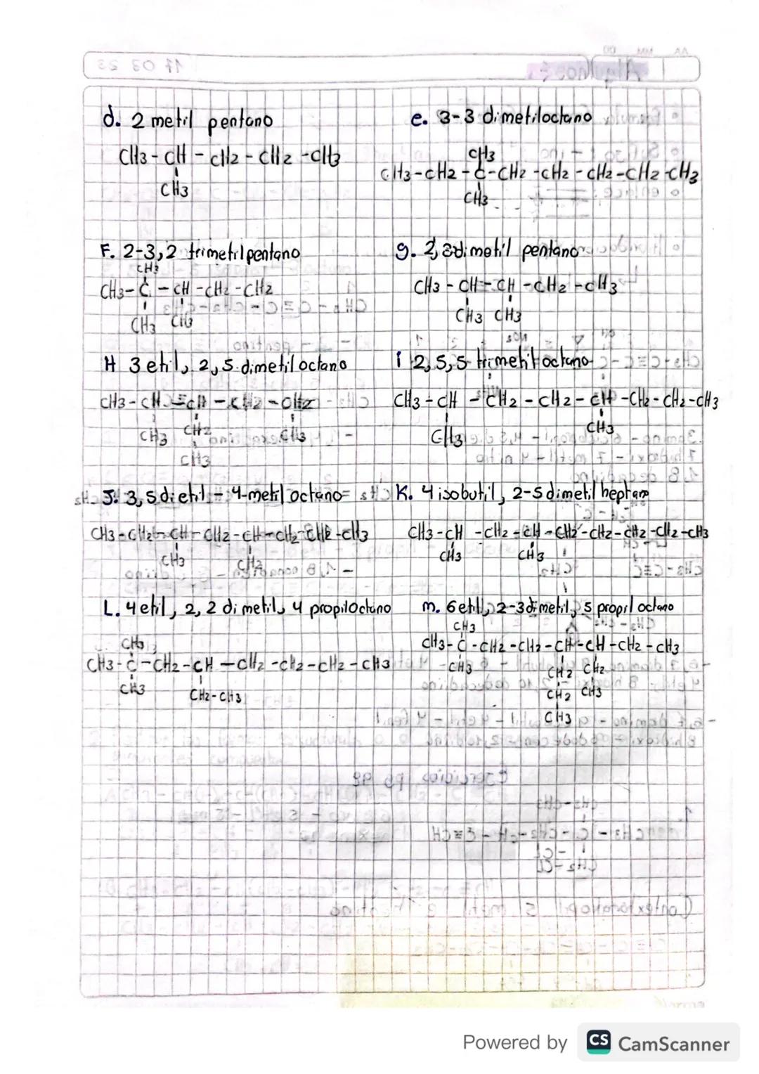 Pg 98 ejercicios alquenas.
A.

1. CH3-CH2-CH2-CH-CH2-CH=CH2

CH3

4 metil, 1 hepteno

CH2-CH2-CH-CH31solautil
2. CH3-CH2-CH2-CH2-CH2-C=C-CH3