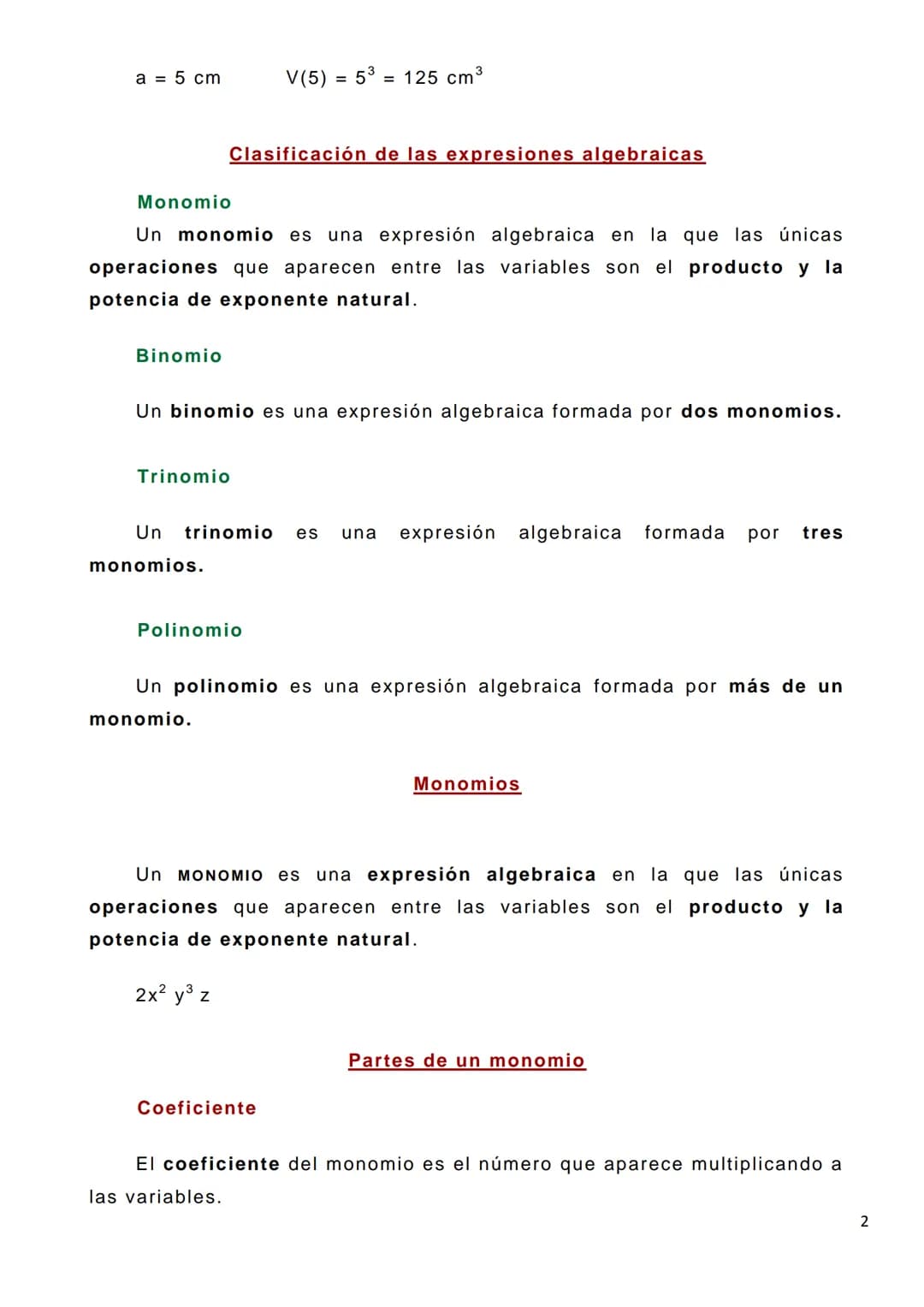 EXPRESIONES ALGEBRAICAS
Trabajar en álgebra consiste en manejar relaciones numéricas en
las que una o más cantidades son desconocidas. Estas