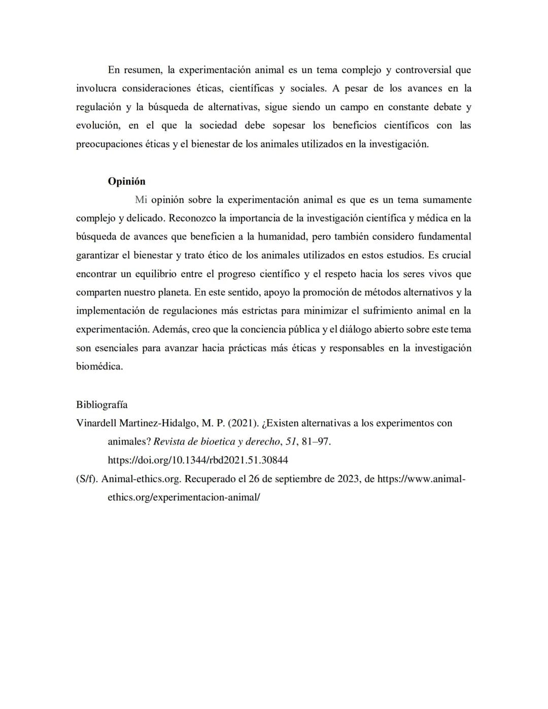 La experimentación animal es un tema de gran relevancia y controversia en la
sociedad actual. Se trata de un campo de investigación en el qu