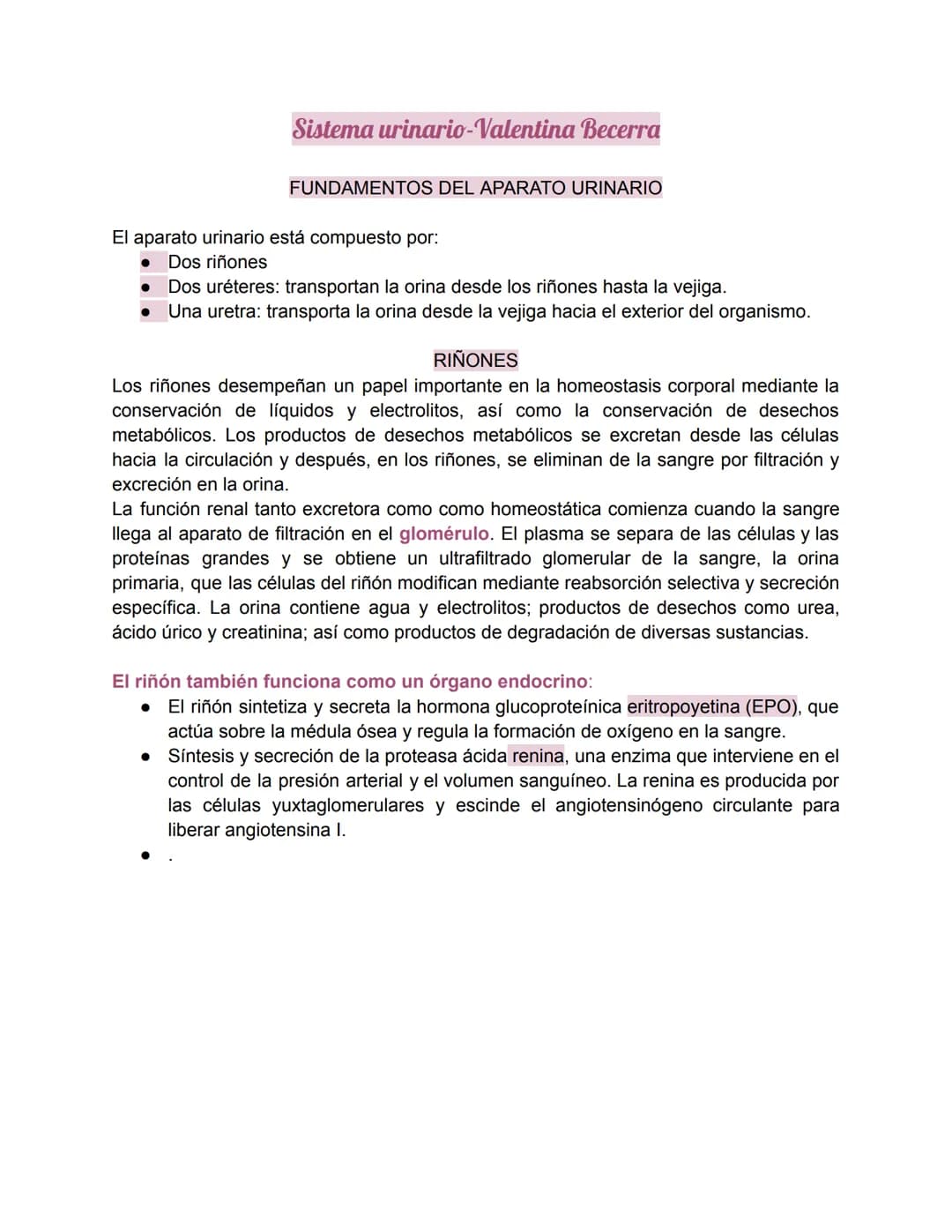 Sistema urinario-Valentina Becerra
FUNDAMENTOS DEL APARATO URINARIO
El aparato urinario está compuesto por:
• Dos riñones
Dos uréteres: tran