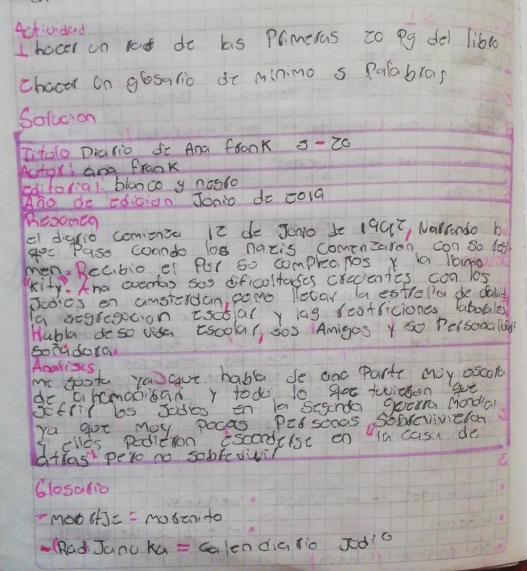 Actividad
I hacer un kit de bas Primeras
to Pg del libro
Chacer un glosario de minimo s palabras
Solucion
Titolo Diario
de Ana fronk
3170
Au