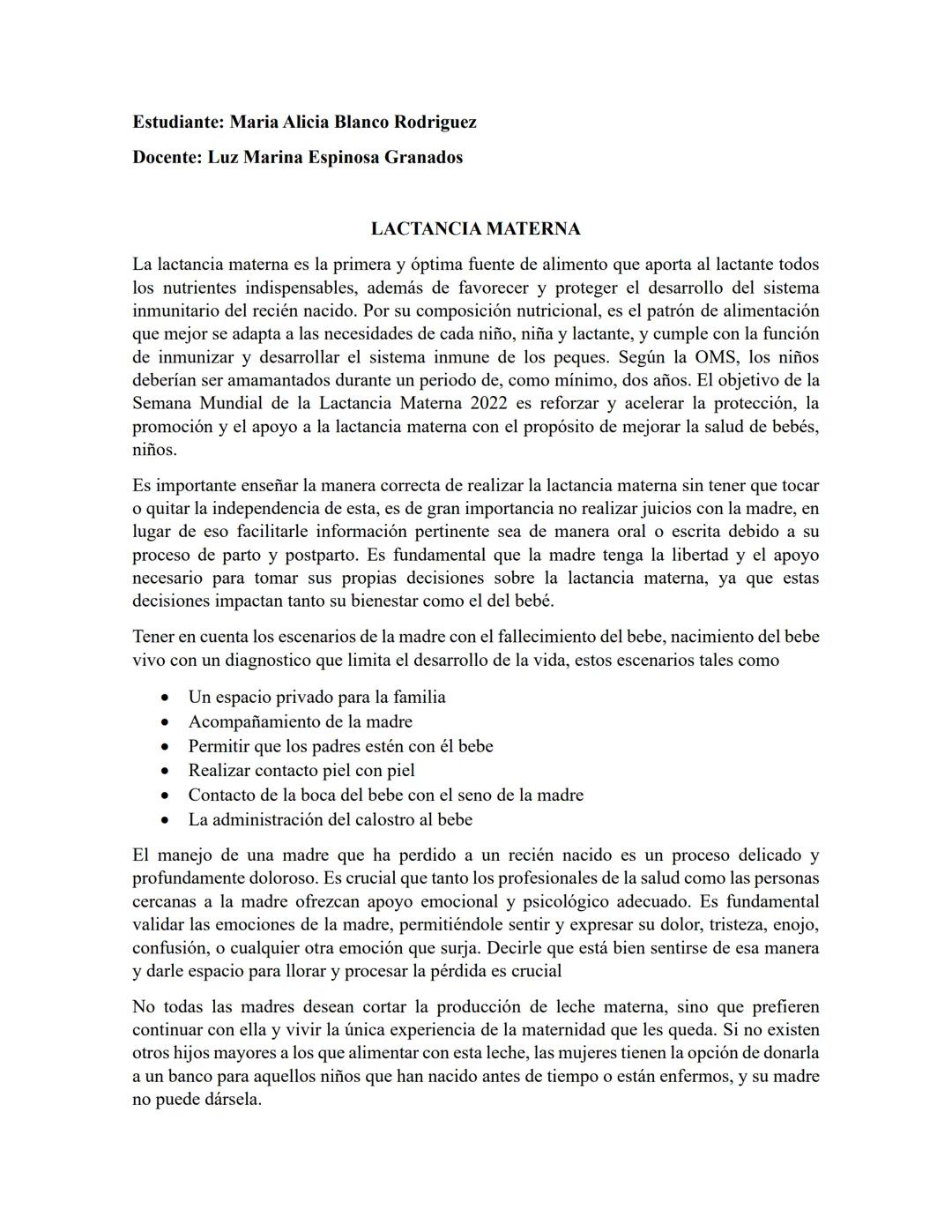Estudiante: Maria Alicia Blanco Rodriguez

Docente: Luz Marina Espinosa Granados

LACTANCIA MATERNA

La lactancia materna es la primera y óp