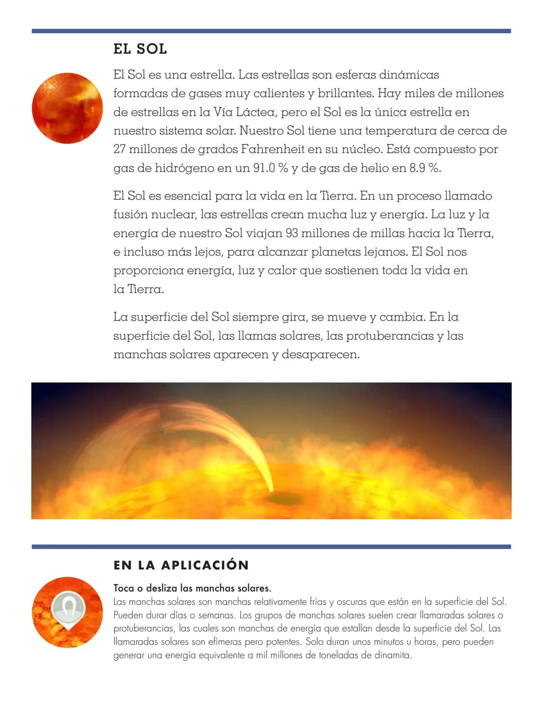 8 TINYBOP
MANUAL DEL
EL SISTEMA SOLAR El Sistema Solar es grande,
REALMENTE grande. Le tomó 36
años a la sonda espacial Voyager de
la NASA l