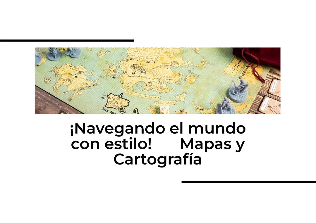 Mapas y Cartografía: Descubre Su Utilidad