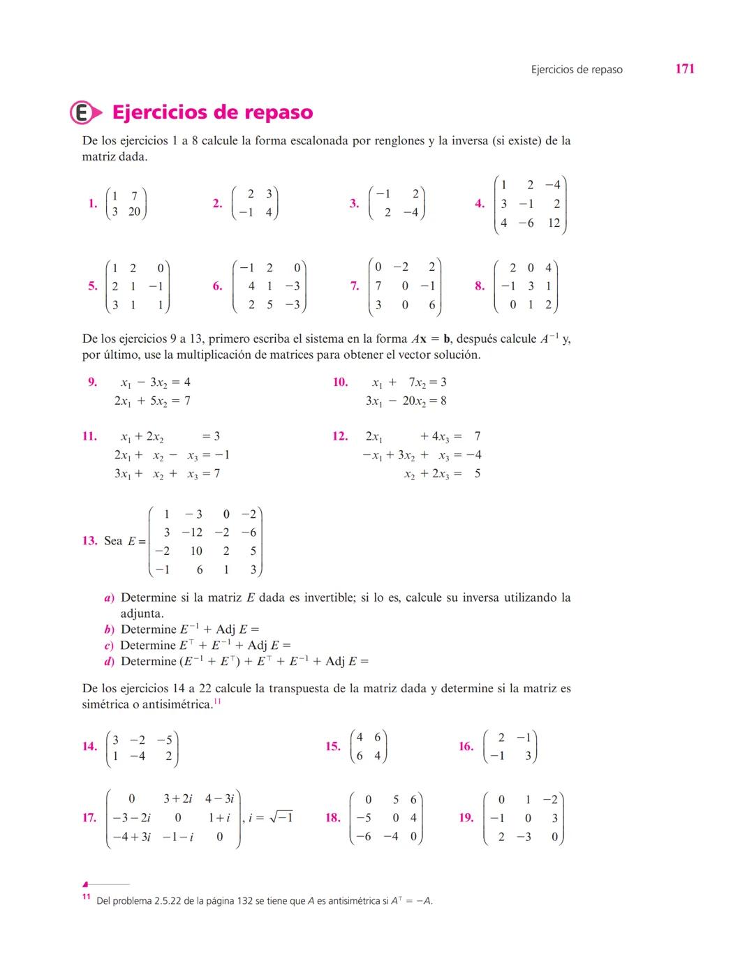Capítulo
Vectores y matrices
2
▲ En el estudio de sistemas complejos, un objeto de interés son las redes formadas por elementos conectados e