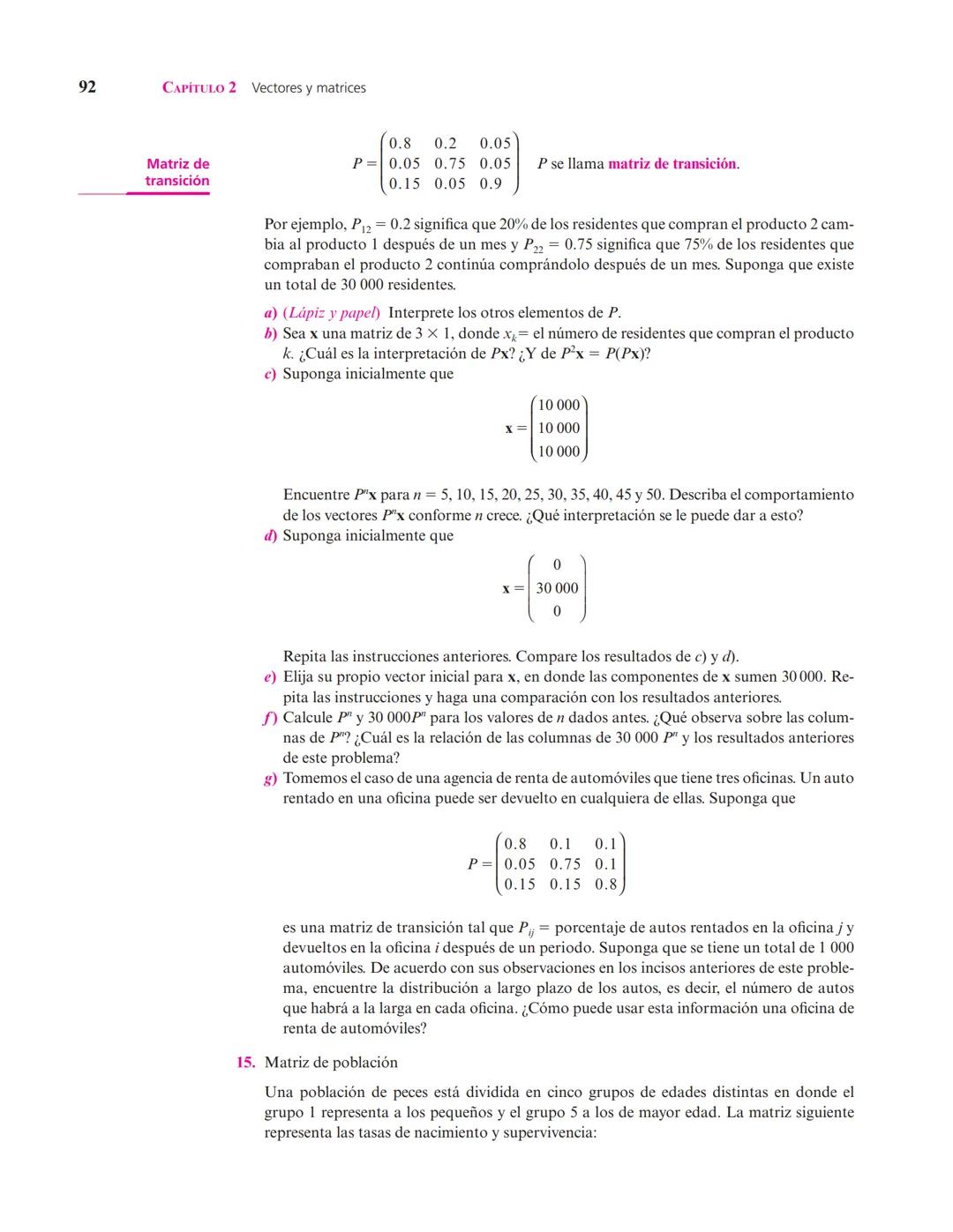 Capítulo
Vectores y matrices
2
▲ En el estudio de sistemas complejos, un objeto de interés son las redes formadas por elementos conectados e