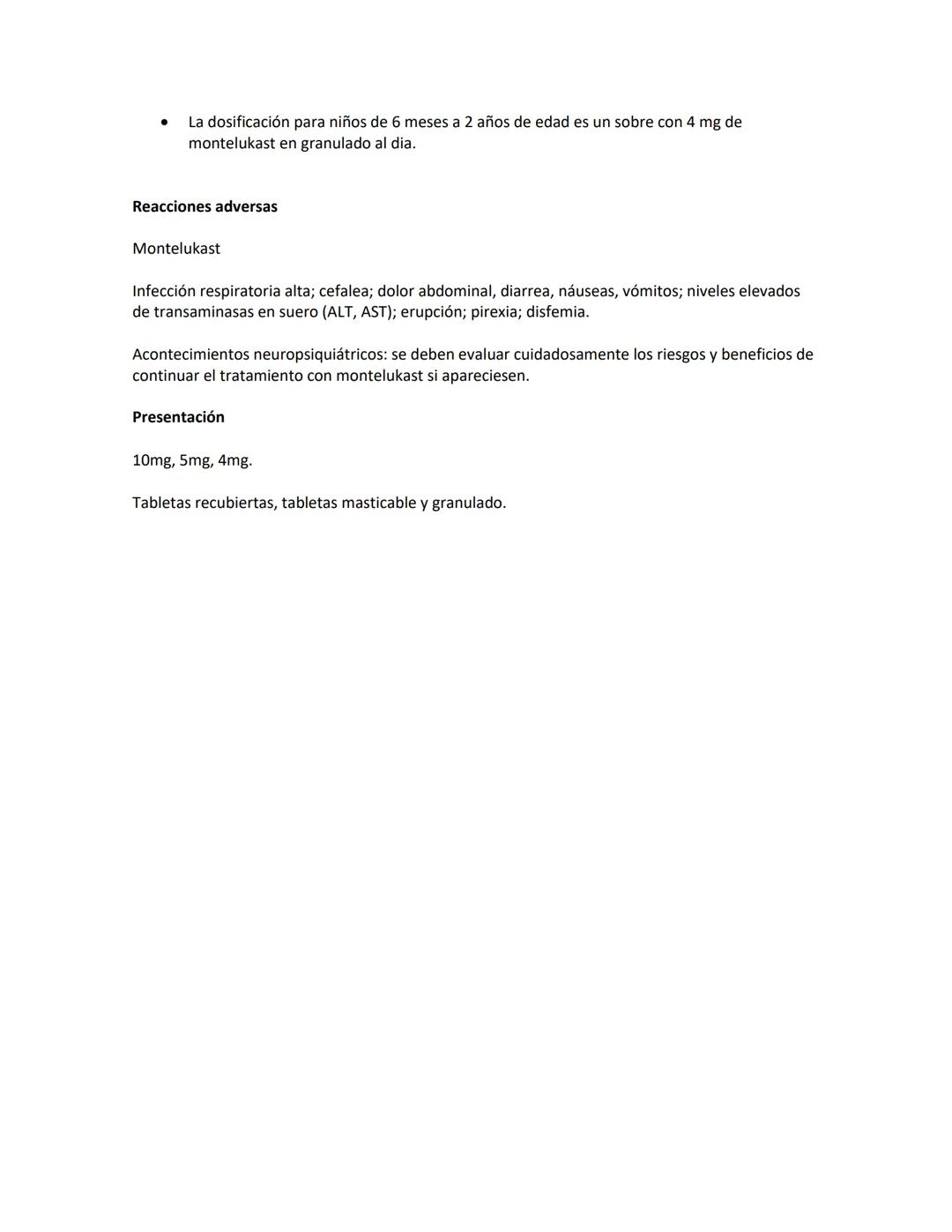 Montelukast
El montelukast pertenece a una clase de medicamentos llamados antagonistas del receptor de
leucotrienos (LTRA, por sus siglas en