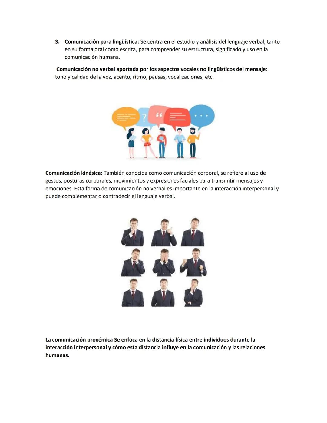 1. comunicación verbal oral: Se refiere a la transmisión de información a través del habla,
mediante la emisión de palabras y sonidos audibl