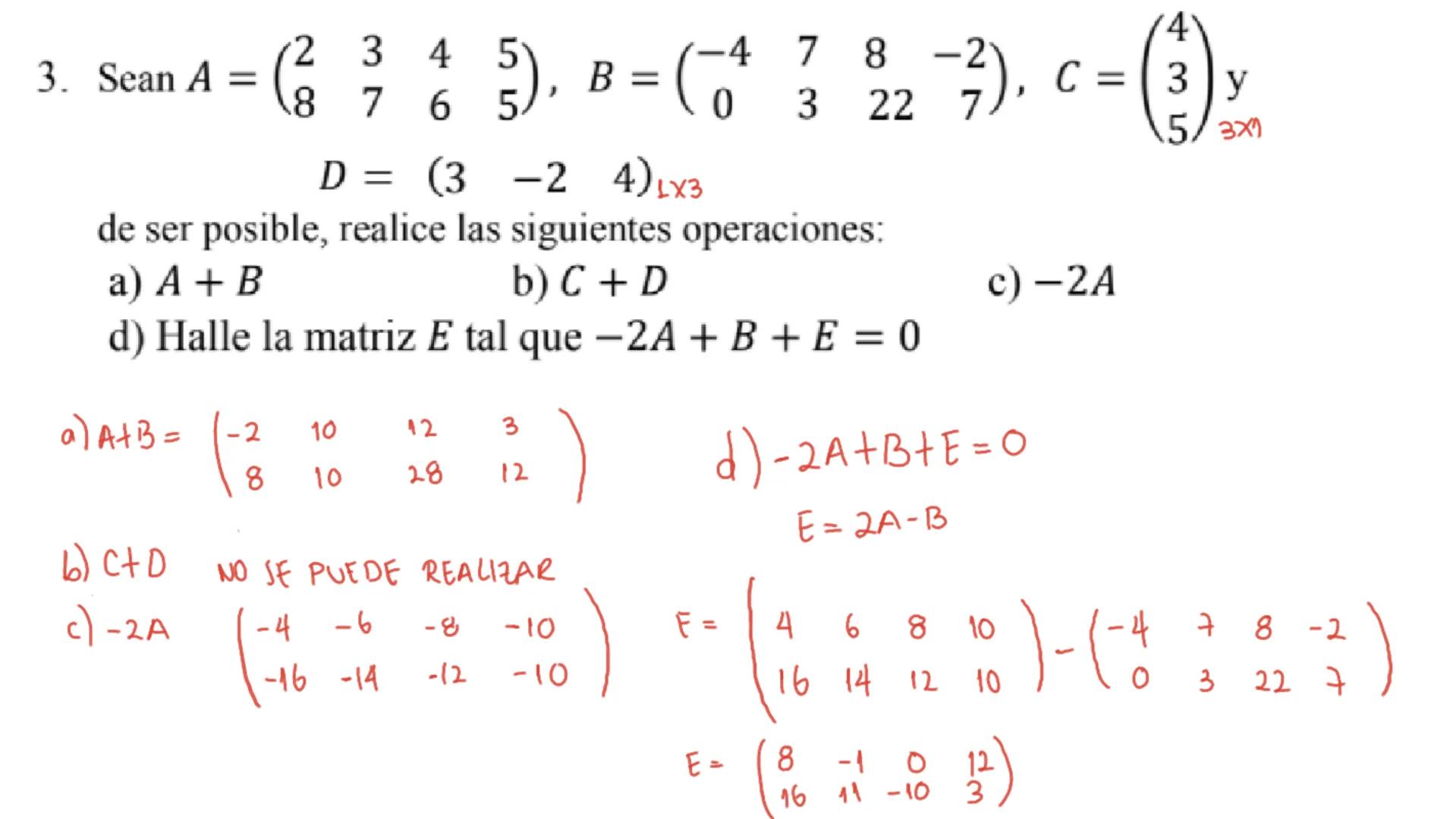 1. Clasifique cada una de las siguientes matrices de acuerdo con las definiciones vistas
en el video, si corresponde a alguna de ellas.

$a)