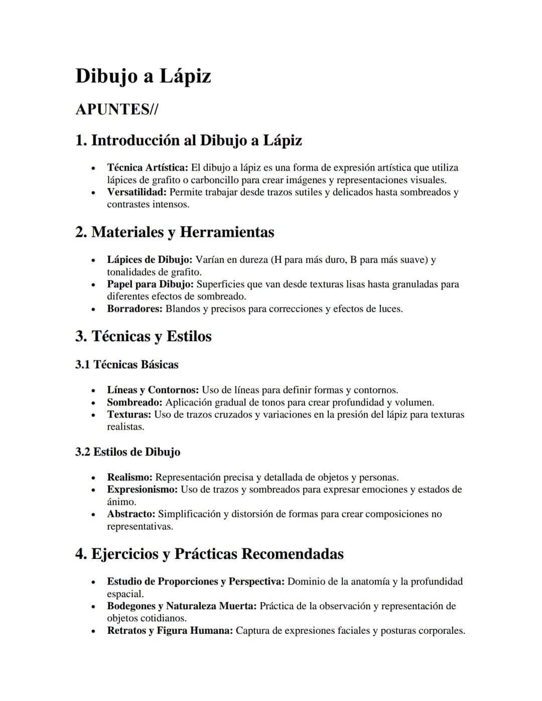 Dibujo a Lápiz
APUNTES//
1. Introducción al Dibujo a Lápiz
•
Técnica Artística: El dibujo a lápiz es una forma de expresión artística que ut
