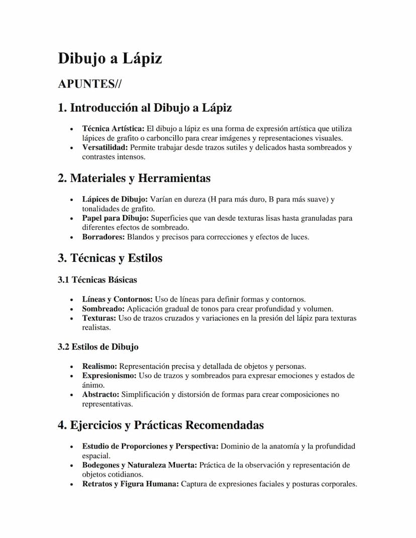 Dibujo a Lápiz
APUNTES//
1. Introducción al Dibujo a Lápiz
•
Técnica Artística: El dibujo a lápiz es una forma de expresión artística que ut