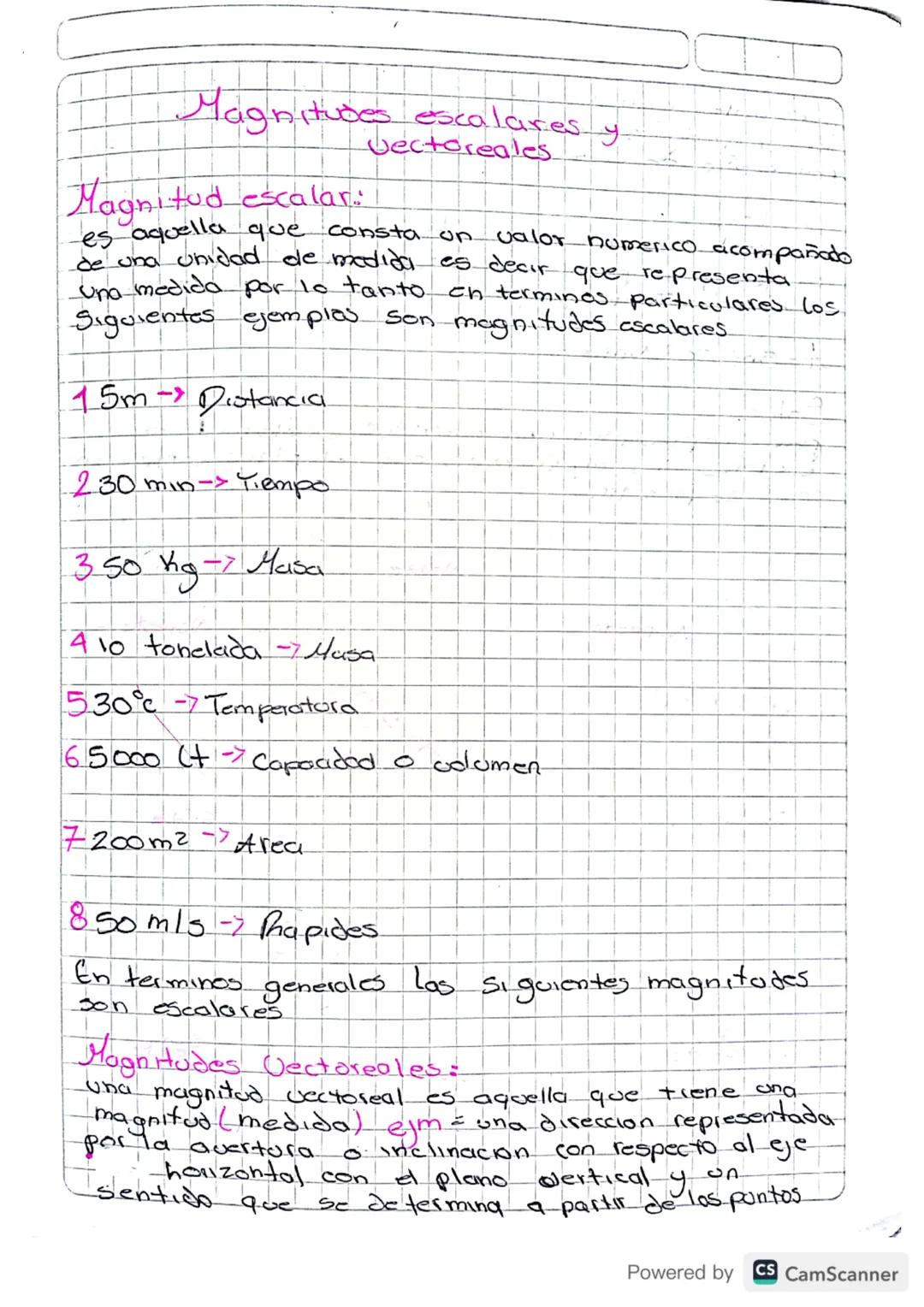 Magnitudes escalares y
Magnitud escalar:
Vectoreales
es aquella que consta un
valor numerico acompañado
de una unidad de medida. es decir
qu