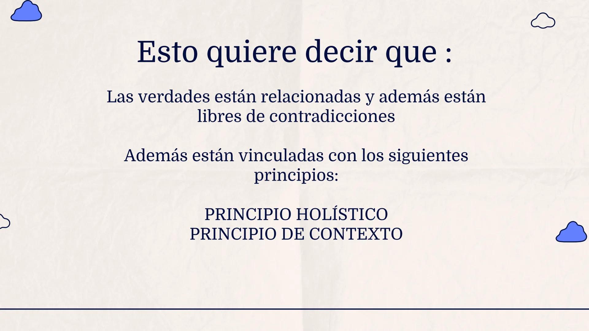 # La Verdad
como
Coherencia
Lógica
Grupo 3 – 11*2 # Índice

01
¿Qué es la verdad
como coherencia?

02
Características y
principios

03
La ve
