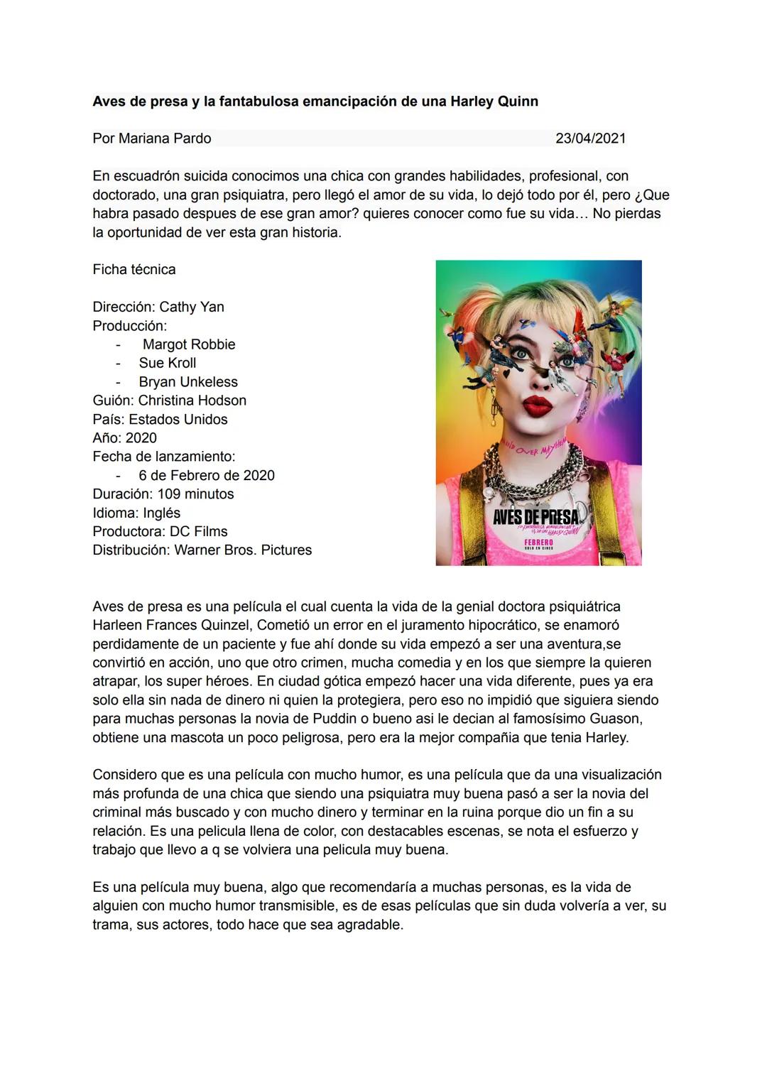 Aves de presa y la fantabulosa emancipación de una Harley Quinn
Por Mariana Pardo
23/04/2021
En escuadrón suicida conocimos una chica con gr