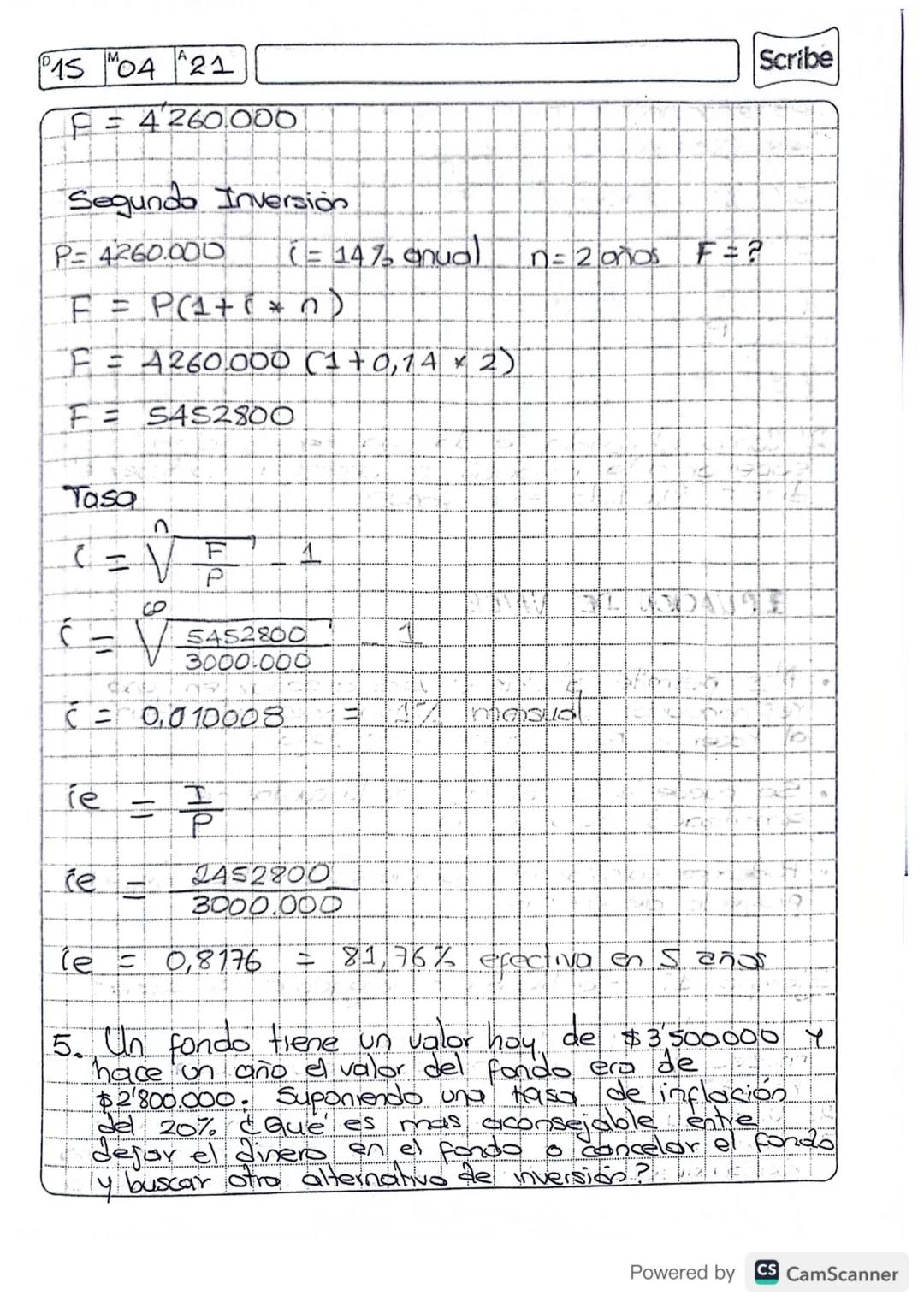 EJERCICIOS
abrió una cuenta en un
1 Hace 15 meses se
banco con $355.000. Si el saldo es
$630.000, ¿cuál es la tasa anual del banco?
P= 355.0
