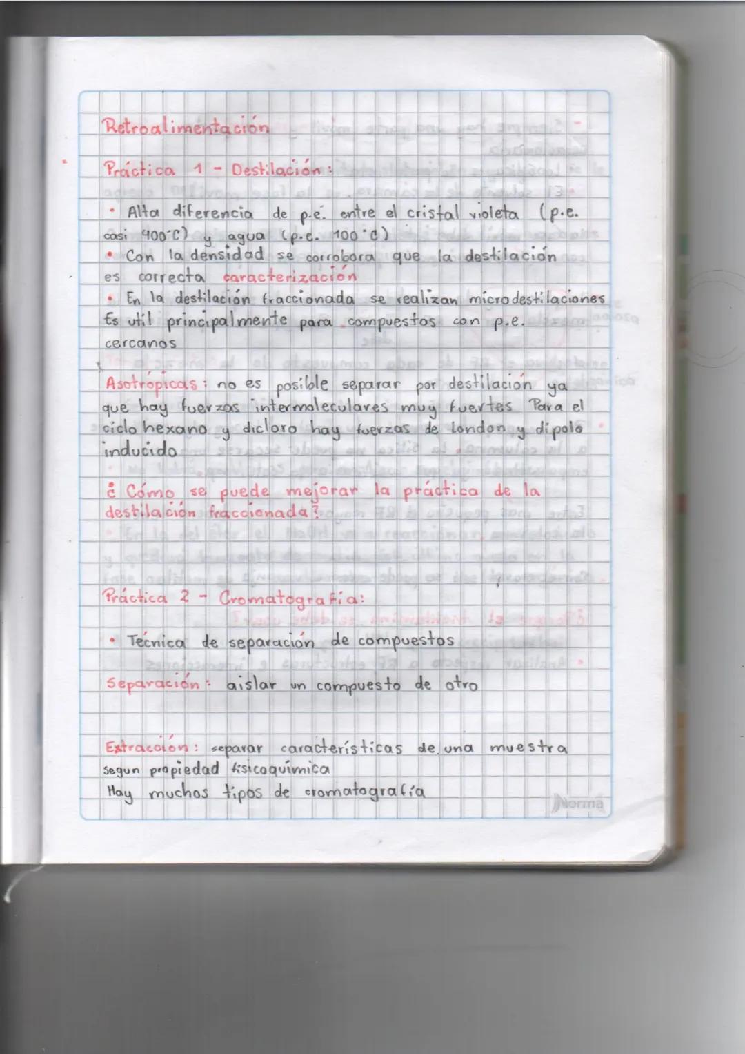 Retroalimentación

Práctica 1- Destilación: lacke
ade
13

• Alta diferencia de p.e. entre el cristal violeta (p.e.
casi 400°C) y agua (p.c. 