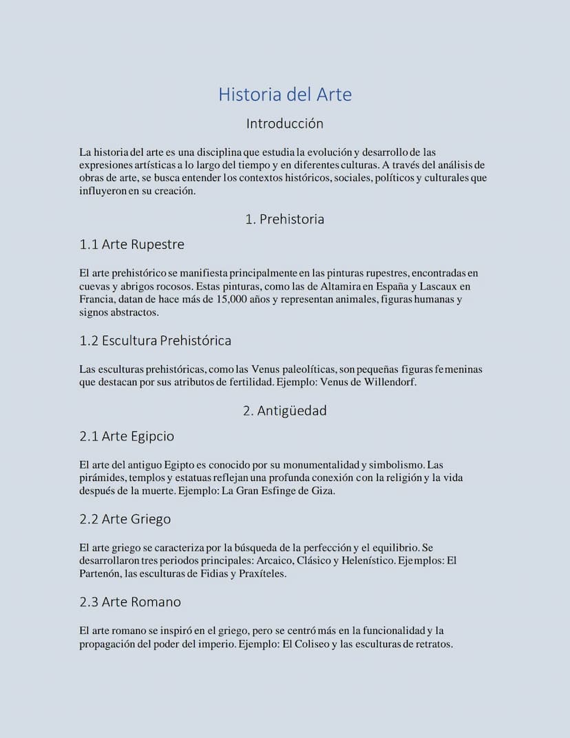 Historia del Arte
Introducción
La historia del arte es una disciplina que estudia la evolución y desarrollo de las
expresiones artísticas a 