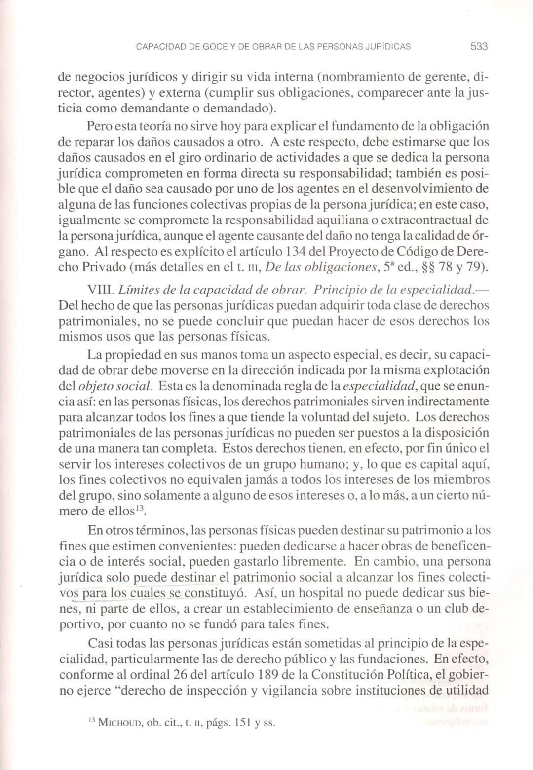 Valencia zea, Arluro y Alvare
Ortiz Monsalue
Derecho Civil. Tomo I
Bogotá: 2011
Ed. Temis CAPÍTULO III

NACIMIENTO Y ORGANIZACIÓN
DE LA PERS