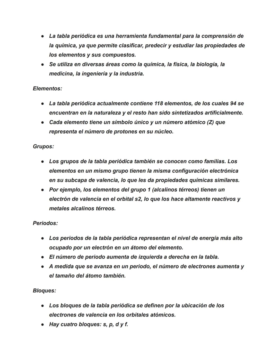 Tabla periódica
Es una tabla que organiza los elementos químicos en orden de su número
atómico, configuraciones electrónicas y propiedades q