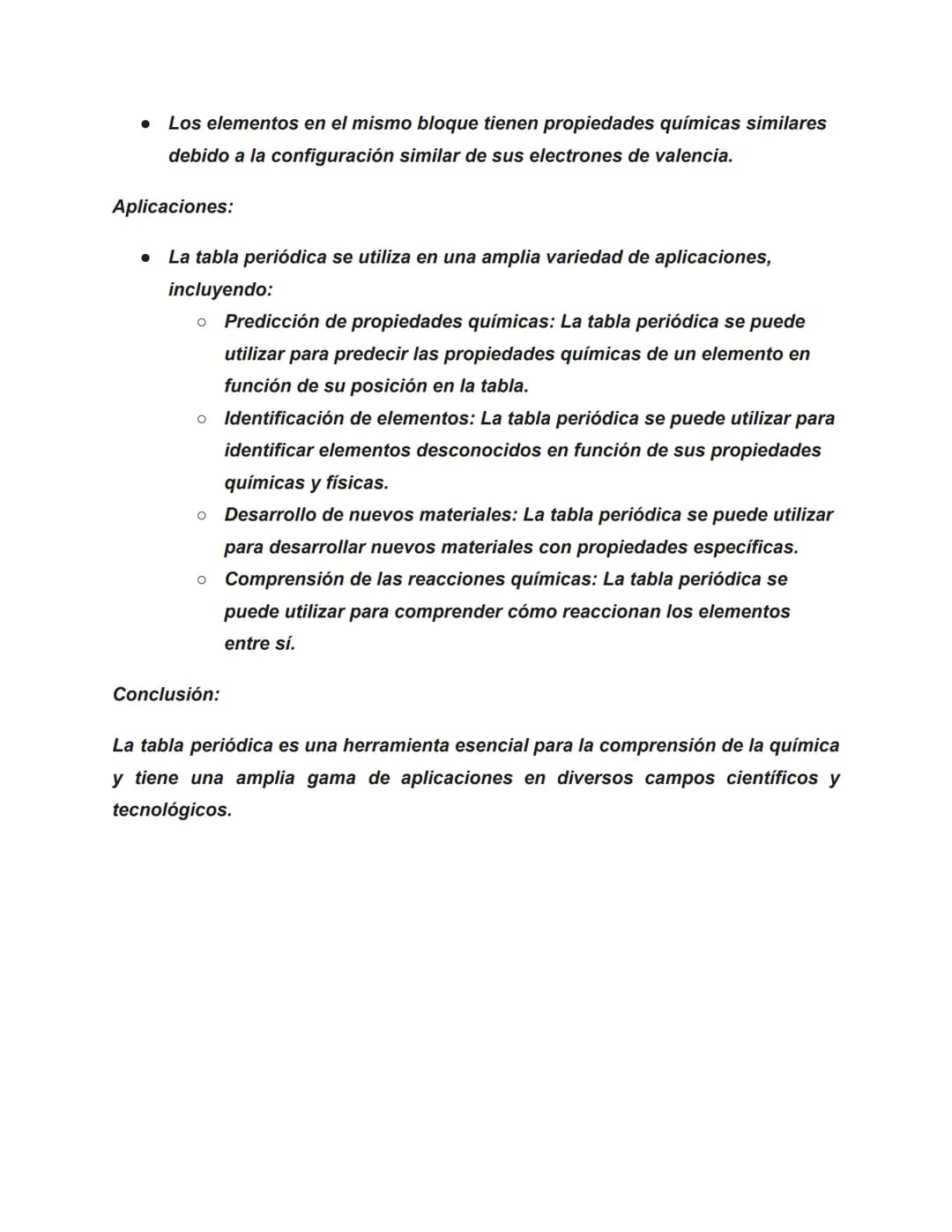 Tabla periódica
Es una tabla que organiza los elementos químicos en orden de su número
atómico, configuraciones electrónicas y propiedades q