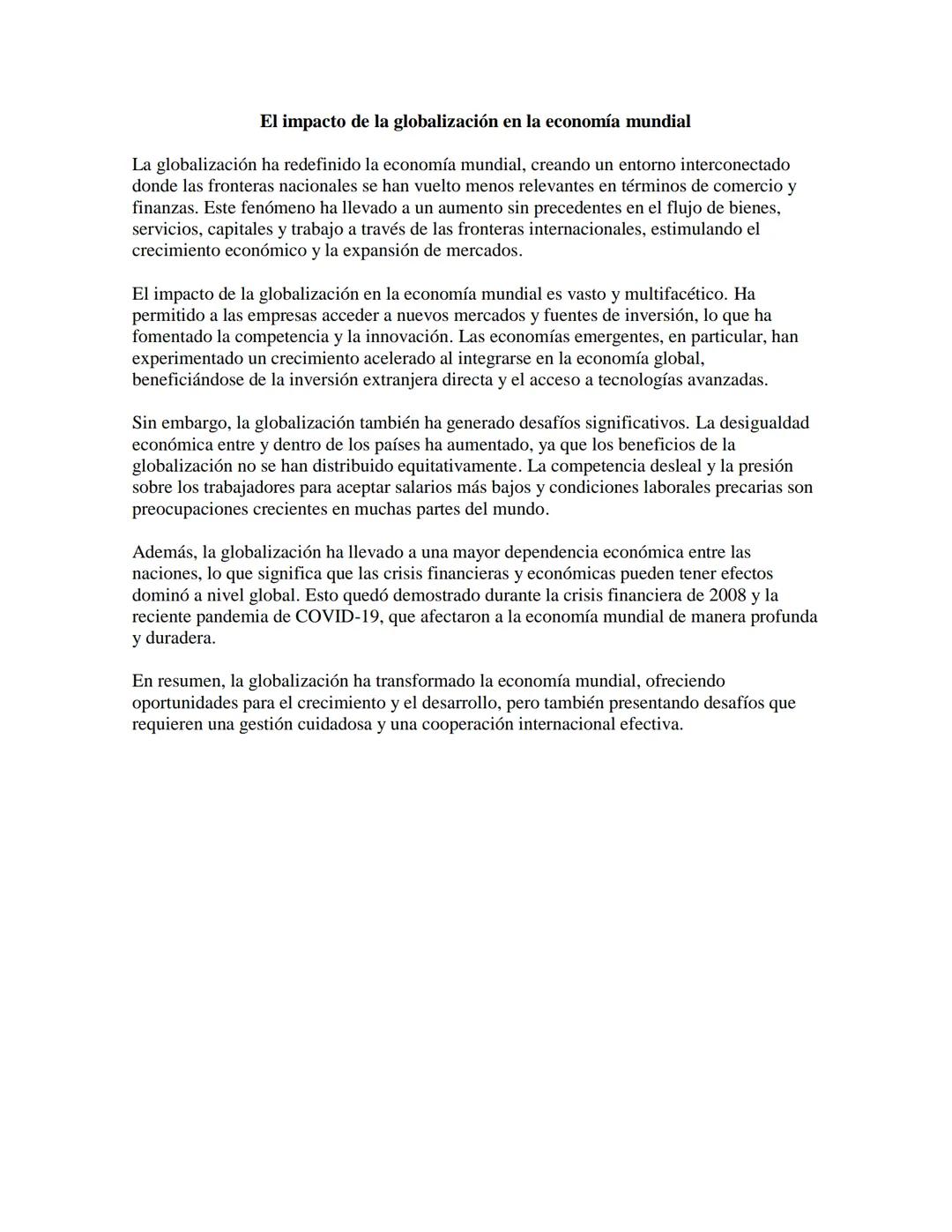 # El impacto de la globalización en la economía mundial

La globalización ha redefinido la economía mundial, creando un entorno interconecta