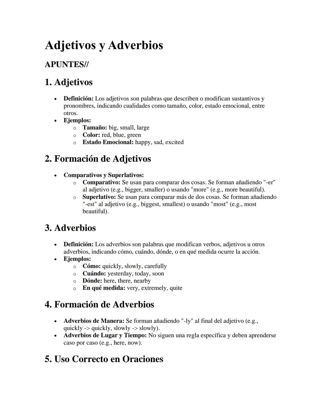 Adjetivos y Adverbios
APUNTES//
1. Adjetivos
•
Definición: Los adjetivos son palabras que describen o modifican sustantivos y
pronombres, in