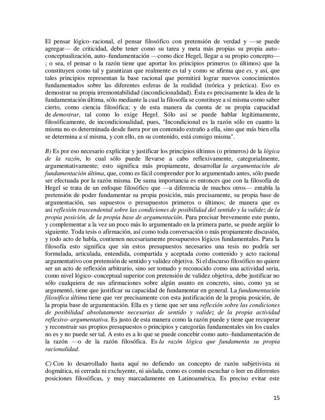 # LA RAZÓN AUTORREFLEXIVA COMO PRINCIPIO DE LA FILOSOFÍA DE
HEGEL

Mario Rojas Hernández

Para Hegel la autorreflexividad de la razón es pri