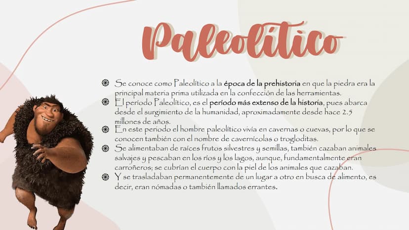 Prehistoria
La prehistoria es el período que
comprende desde la aparición de los
primeros hominidos, unos 2.500.000 años
atrás, hasta alrede