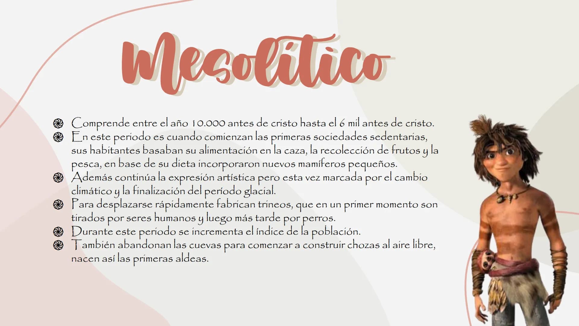 Prehistoria
La prehistoria es el período que
comprende desde la aparición de los
primeros hominidos, unos 2.500.000 años
atrás, hasta alrede