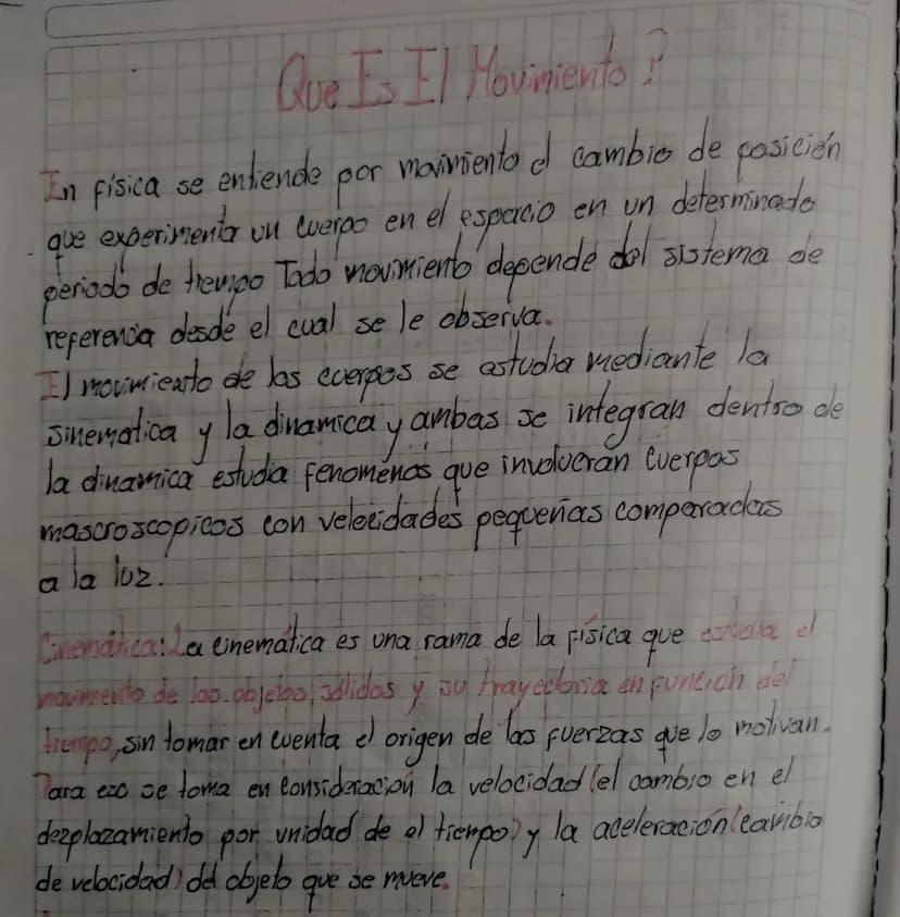 Que Es Il Movimiento?
mairienta & cambio de posición
en un determinado
In física se entiende por
que experimentar un cuerpo en el espacio en