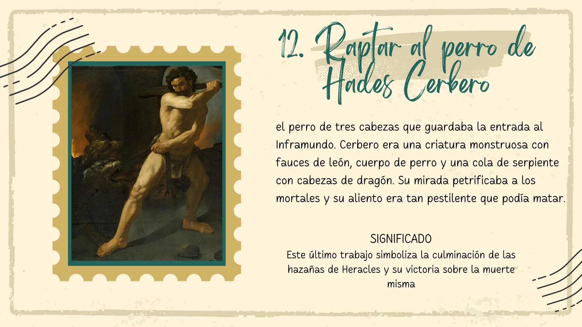LOS DOCE TRABAJOS DE
Hércules
15
Marzo 2024 Contexto Histórico
Heracles quien fue producto de una infedelidad
entre el Dios zeus y la mortal