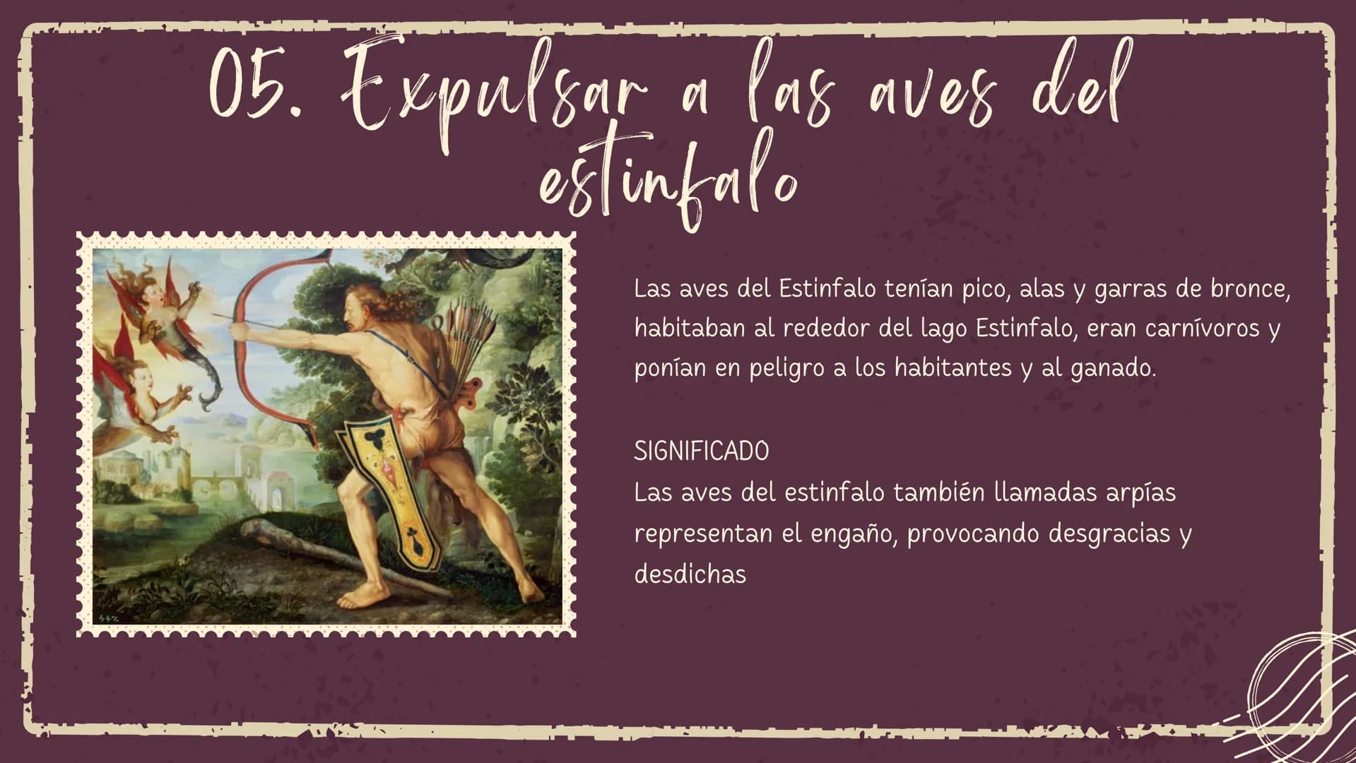 LOS DOCE TRABAJOS DE
Hércules
15
Marzo 2024 Contexto Histórico
Heracles quien fue producto de una infedelidad
entre el Dios zeus y la mortal