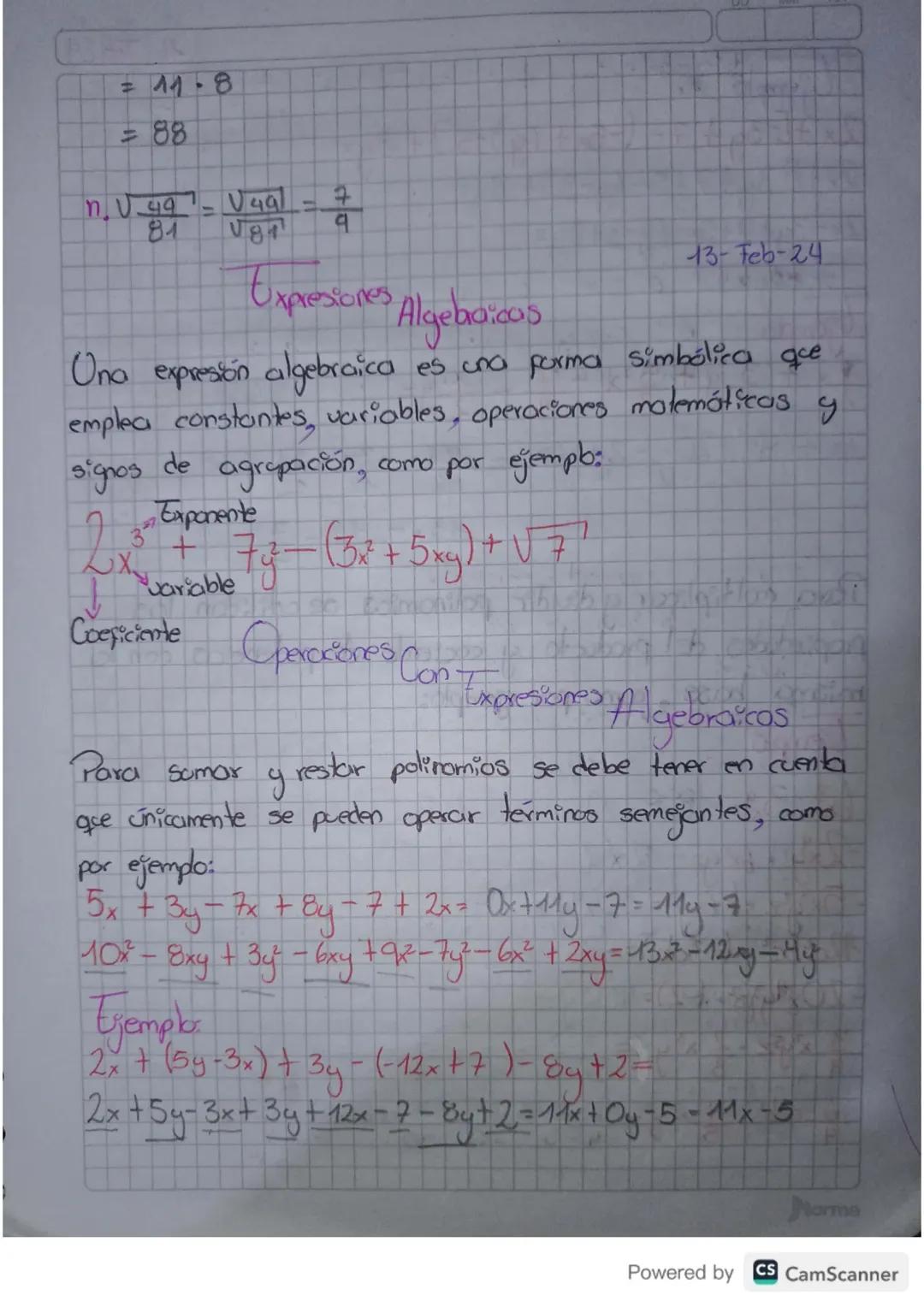 =41-8
#88
4
49
81
8
9
Expresiones
Algebraicas
Ona expresión algebraica es una forma
emplea constantes, variables, operaciones
signos de agru