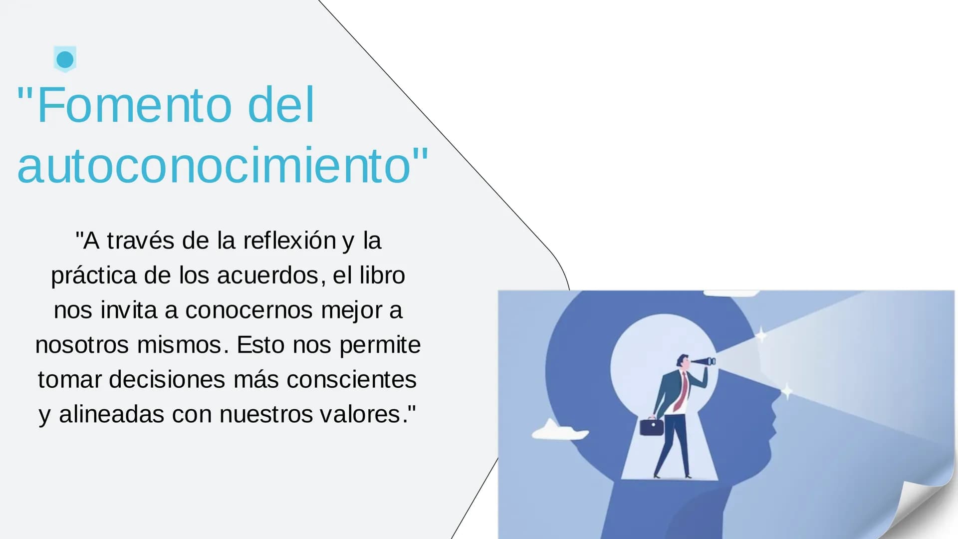 • Acuerdo N°1
Los Cuatro
Acuerdos"
Introducción al tema y
presentación del libro.
.
Acuerdo N°2
Acuerdo N°3
• Acuerdo N°4
Causas básicas de 