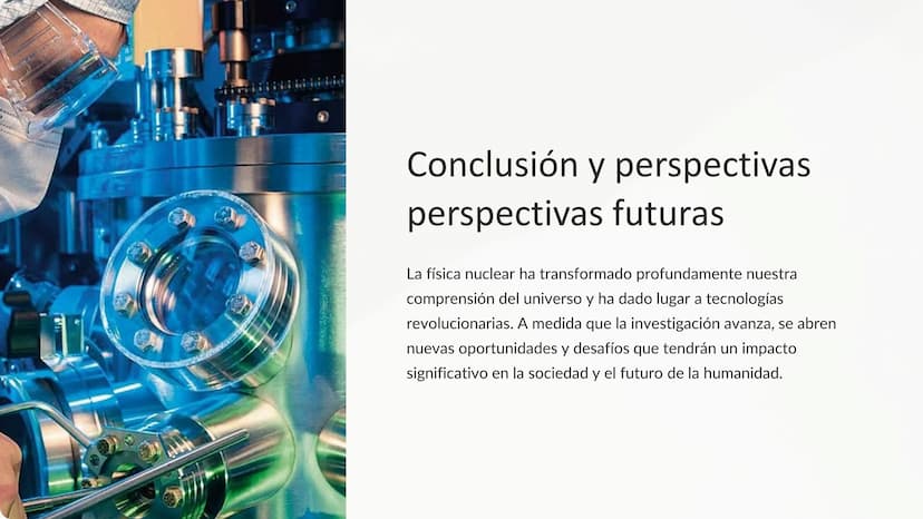 Física nuclear: Estructura del
núcleo atómico, fisión y fusión
nuclear, aplicaciones de la física
nuclear
La física nuclear es una fascinant