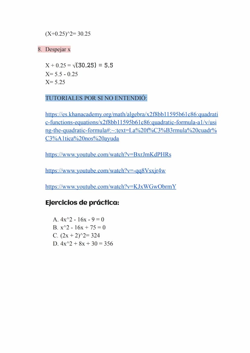 Fórmula cuadrática
FORMULA BASE PARA TODAS LAS OPERACIONES: ax^2 + bx + c=0
EJERCICIO EJEMPLO:
XX^2 = 30
1. Tomar ax^2 y bx
ax^2: x^2
2. Hal