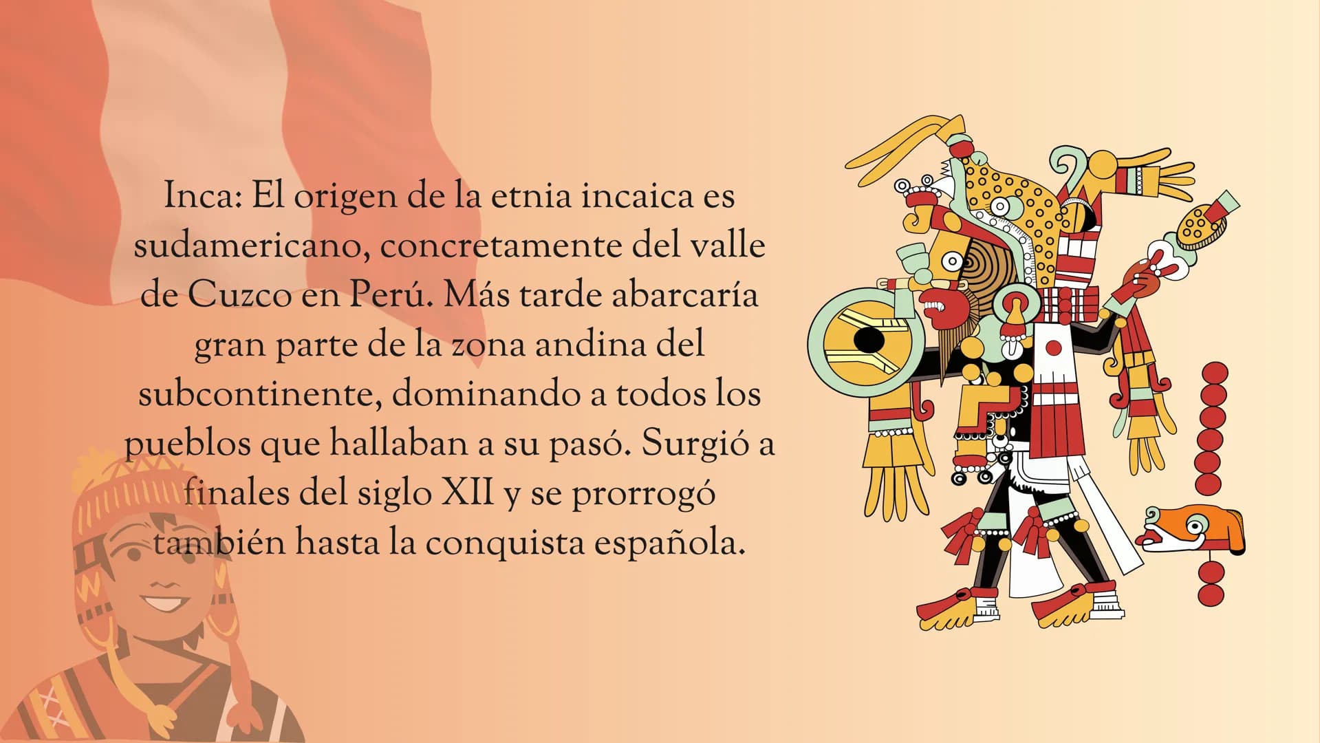 historia de los incas,
mayas y aztecas Hoy en día Latinoamérica posee una
herencia cultural increíble, fruto de un
proceso de mestizaje entr