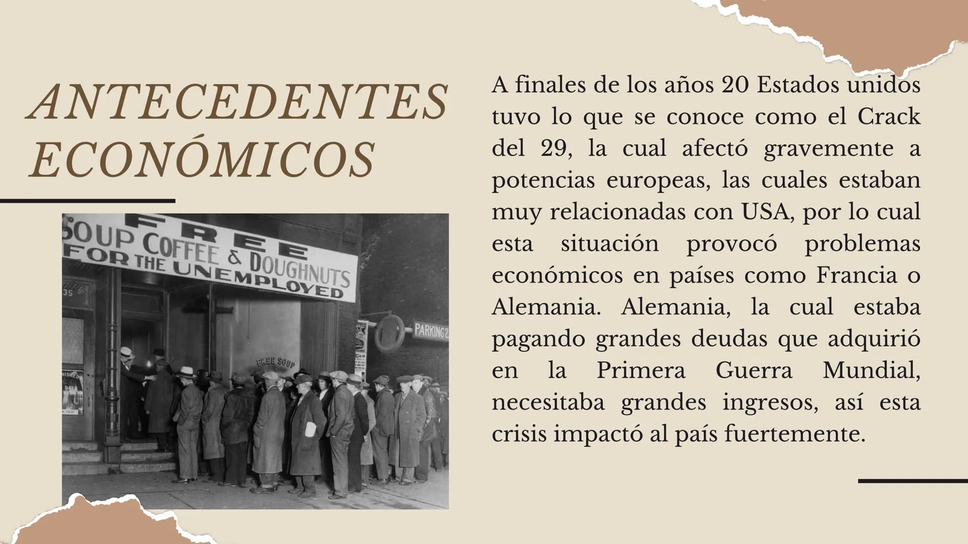 LA SEGUNDA
GUERRA MUNDIAL
ANTECEDENTES ANTECEDENTES
ECONÓMICOS
REE
SOUP COFFEE & DOUGHNUTS
FOR THE UNEMPLOYED
35
NISH
FREE SOUP
PARKING2
A f