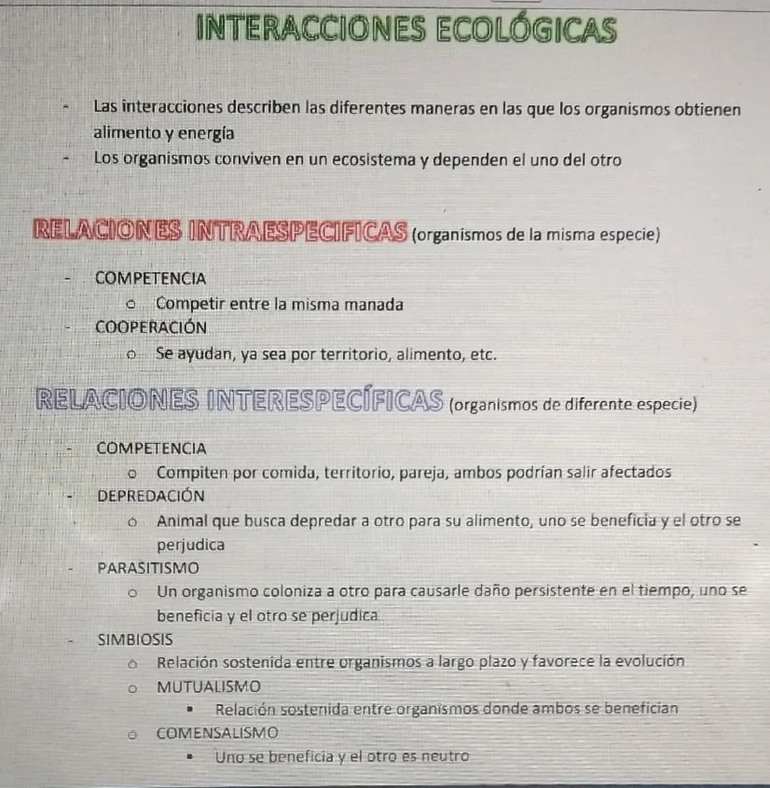 INTERACCIONES ECOLÓGICAS
Las interacciones describen las diferentes maneras en las que los organismos obtienen
alimento y energía
Los organi