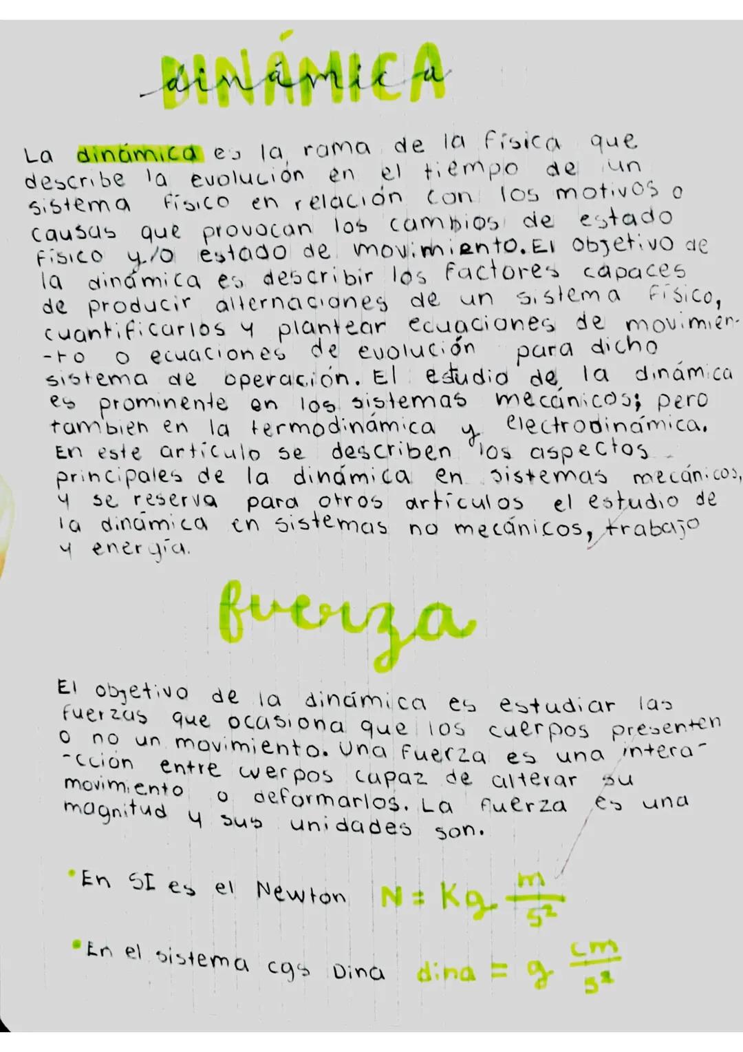 # DINÁMICA

La dinámica es la rama de la física que
describe la evolución en el tiempo de un
sistema fisico en relación con los motivos o
ca