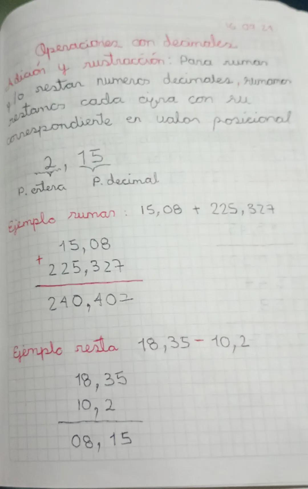 16 09 24
# Operaciones con decimales
Adición y rustracción: Para ruman
410 restar numeros decimales, rumanon
restamos cada cyra con ru
corre
