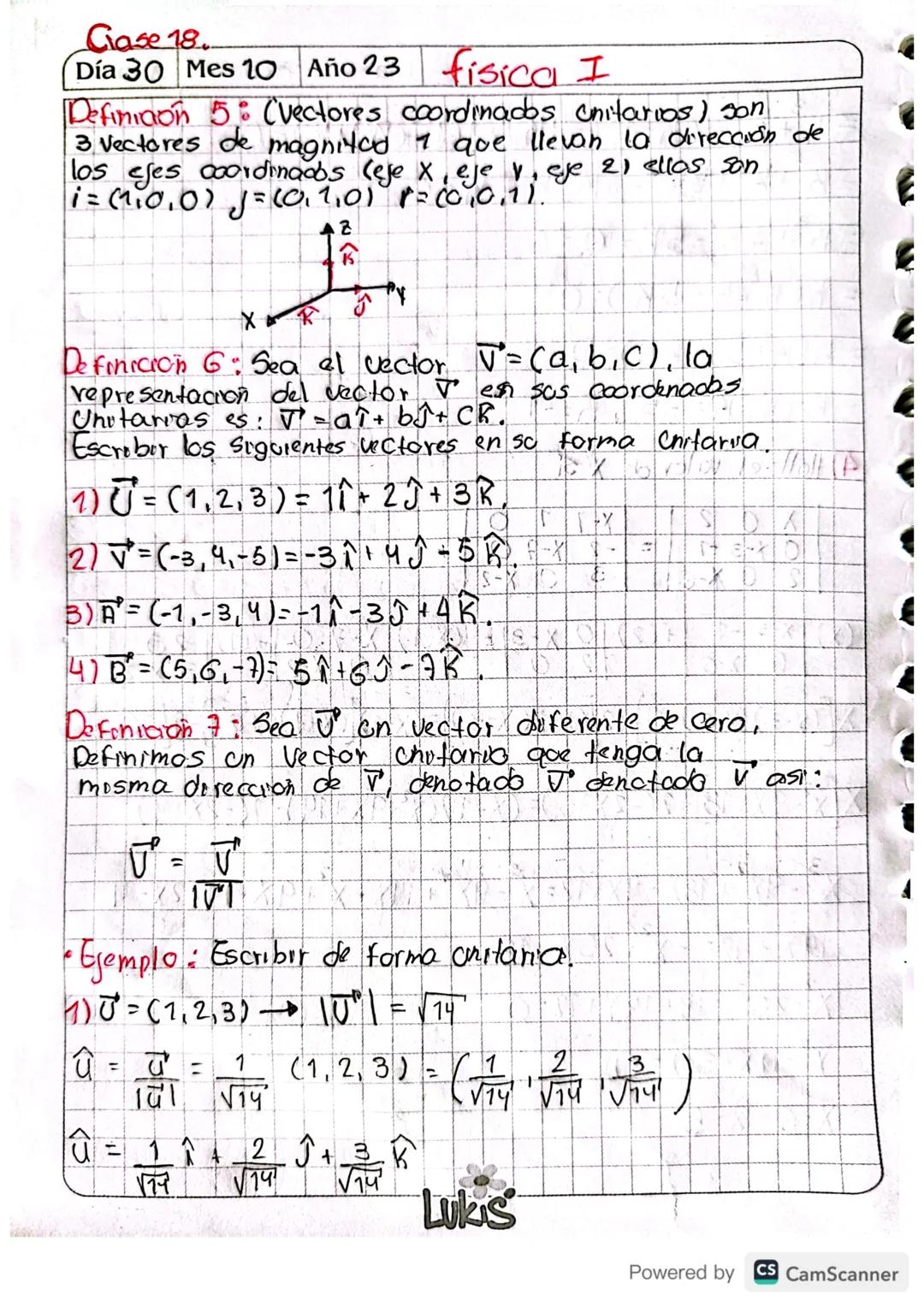 e
O
1281
Clase 17. 23-10-2023
Se
Vectores En El Espacio,
Un Vector geometrico es un segmento rectilineo, dirigido
que tiene 3 caracteristica